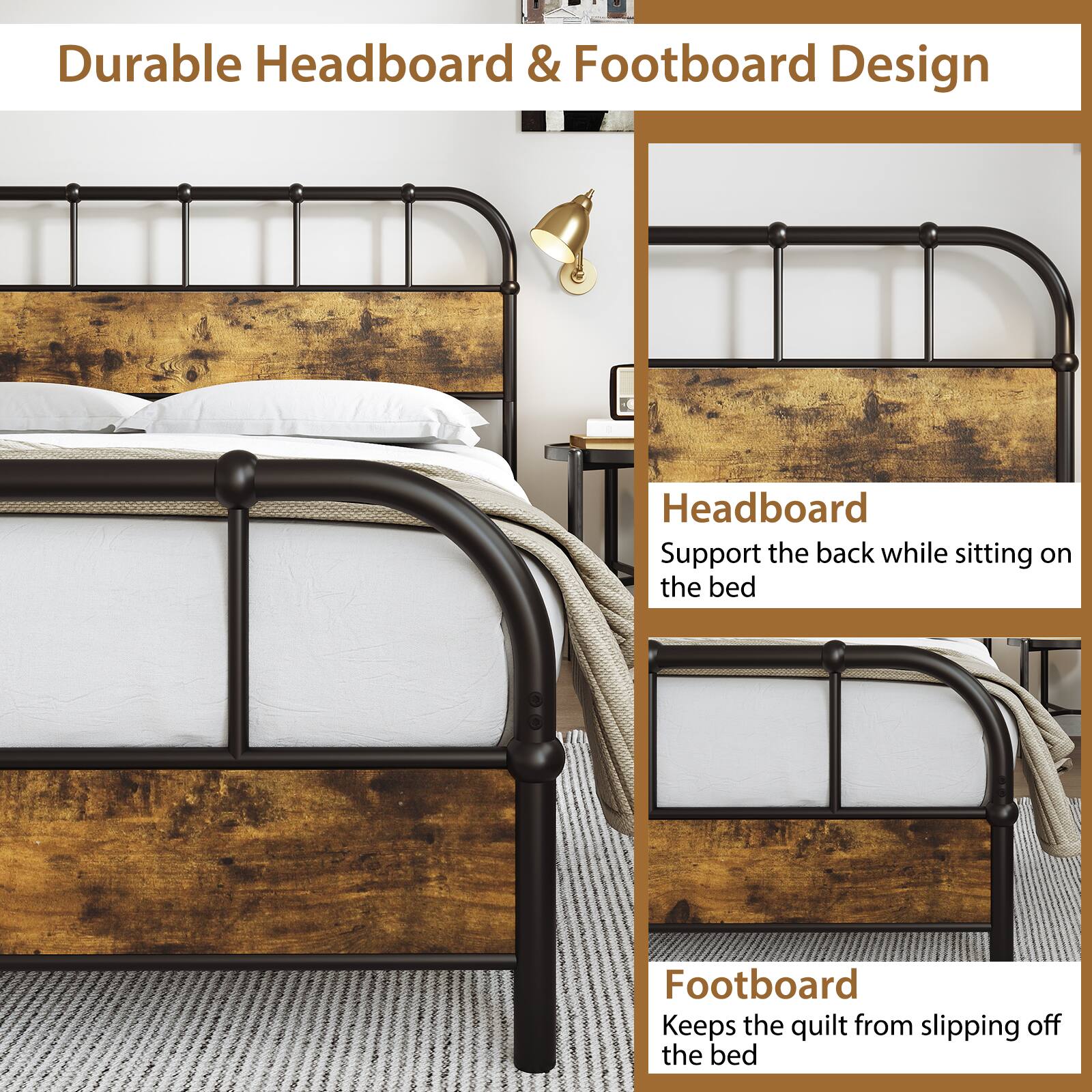 Durable Headboard & Footboard Design

Headboard
Support the back while sitting on the bed

Footboard
Keeps the quilt from slipping off the bed