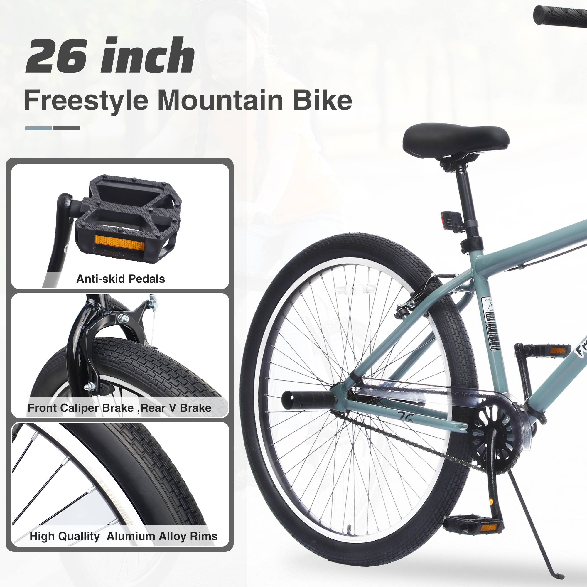 26 inch Freestyle Mountain Bike

- Anti-skid Pedals
- Front Caliper Brake, Rear V Brake
- High Quality Aluminium Alloy Rims
