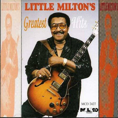 LITTLE MILTON'S  
Greatest Hits  

MCD 7477  
MLAOO RECORDS