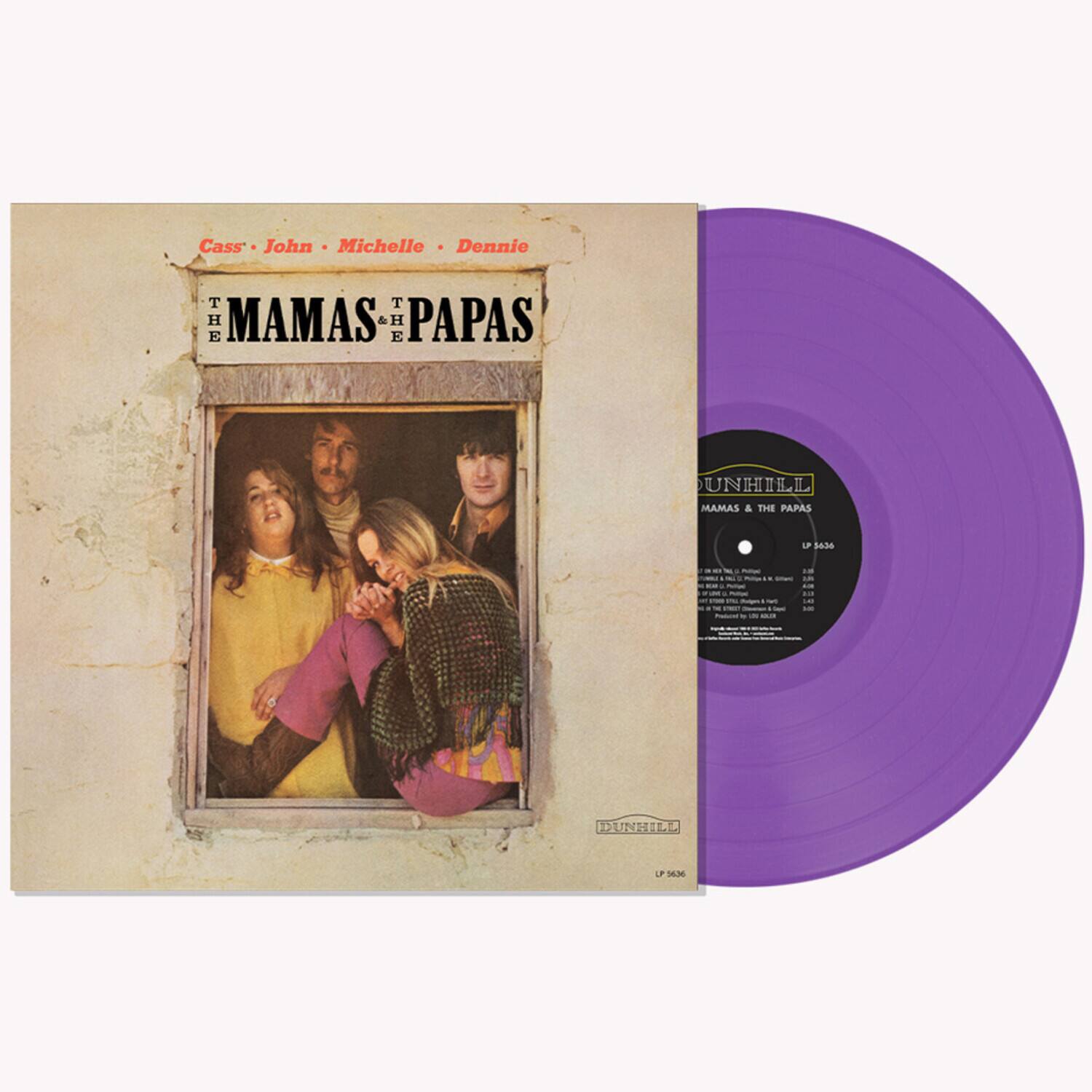 Cass • John • Michelle • Denny

THE MAMAS & THE PAPAS

DUNHILL

LP 5636