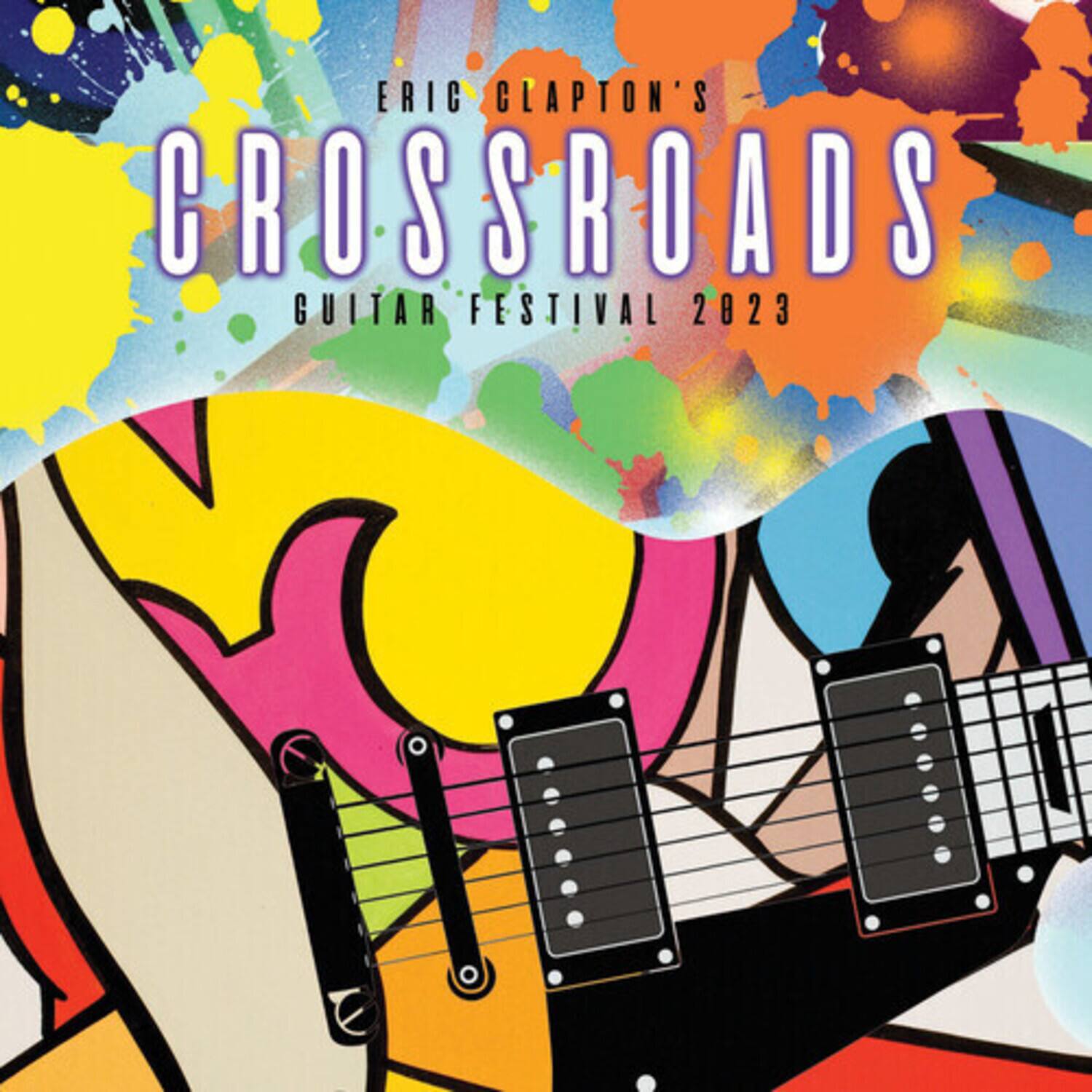 ERIC CLAPTON'S  
CROSSROADS  
GUITAR FESTIVAL 2023