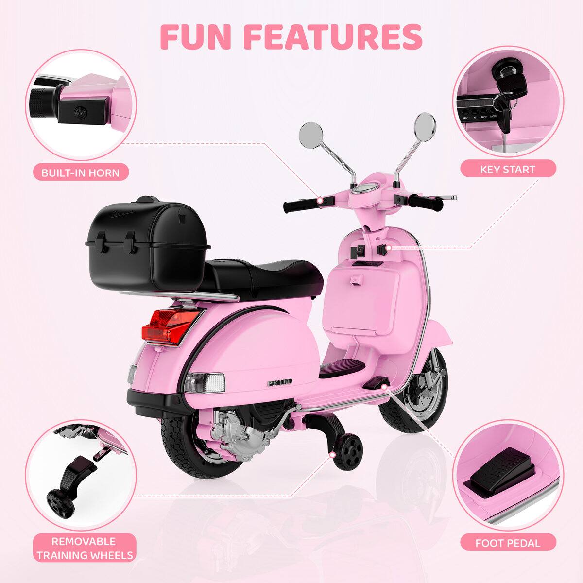 FUN FEATURES

- BUILT-IN HORN
- KEY START
- REMOVABLE TRAINING WHEELS
- FOOT PEDAL