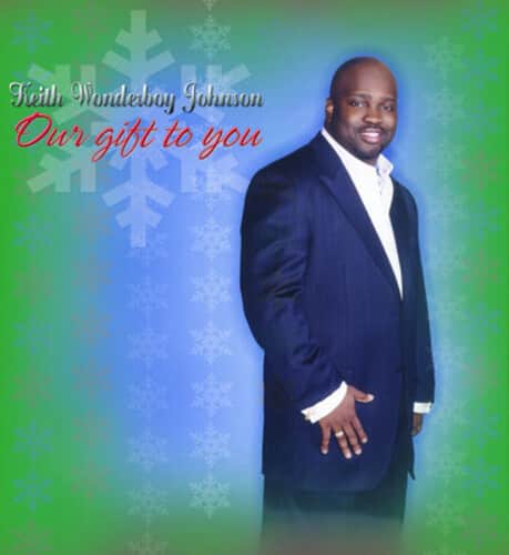 Keith Wonderboy Johnson - Our Gift to You  - COMPACT DISCS