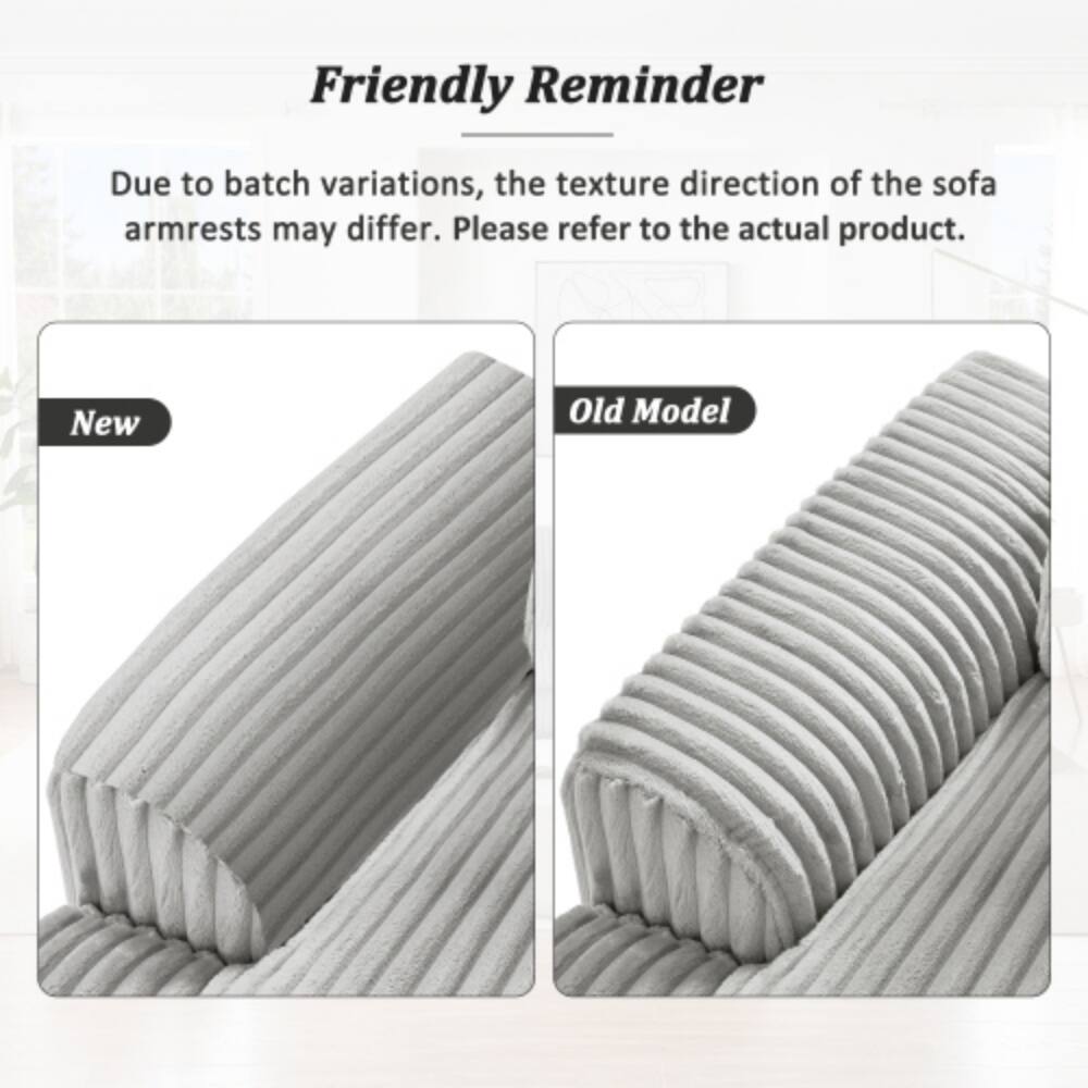 Friendly Reminder

Due to batch variations, the texture direction of the sofa armrests may differ. Please refer to the actual product.

New | Old Model