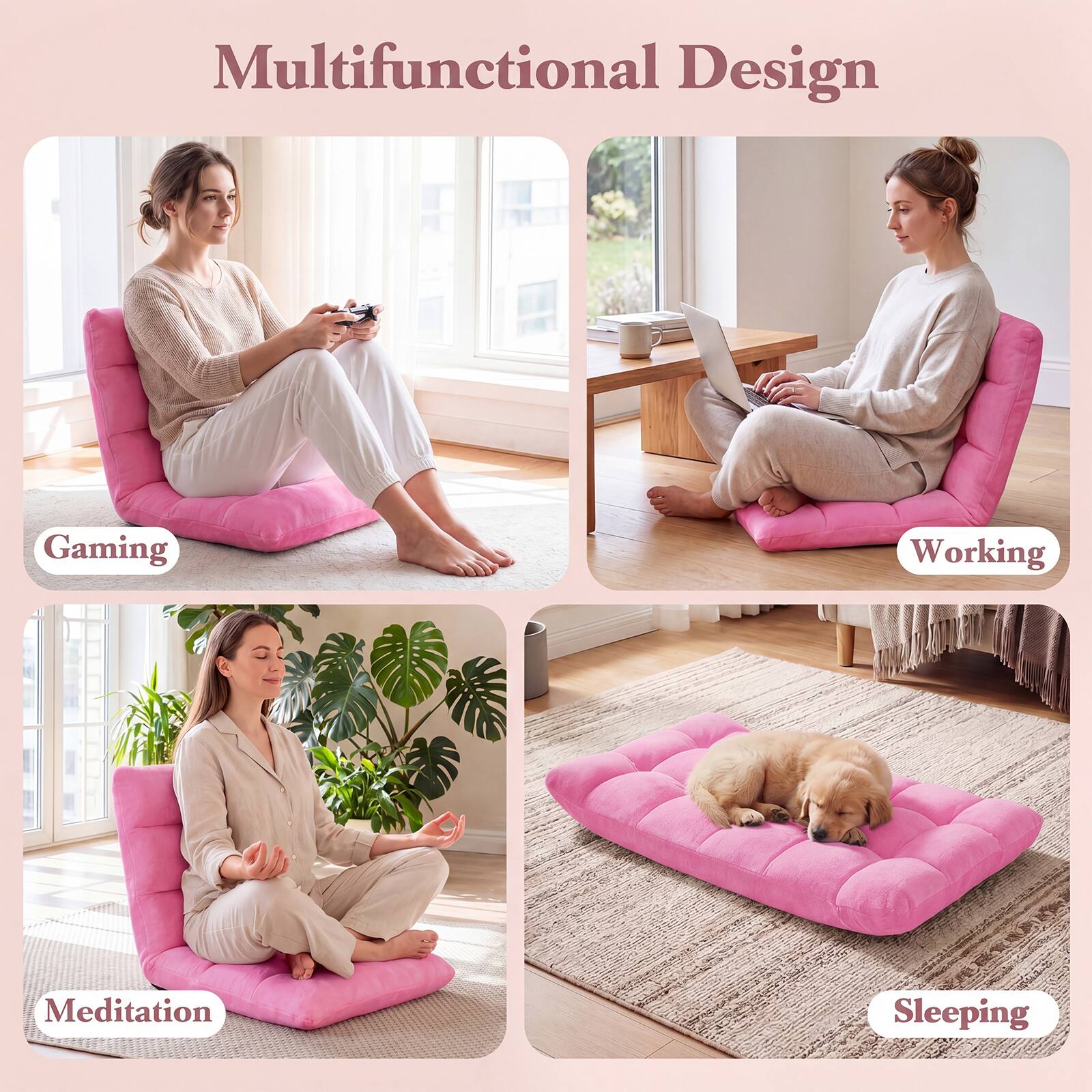 Multifunctional Design

- Gaming
- Working
- Meditation
- Sleeping