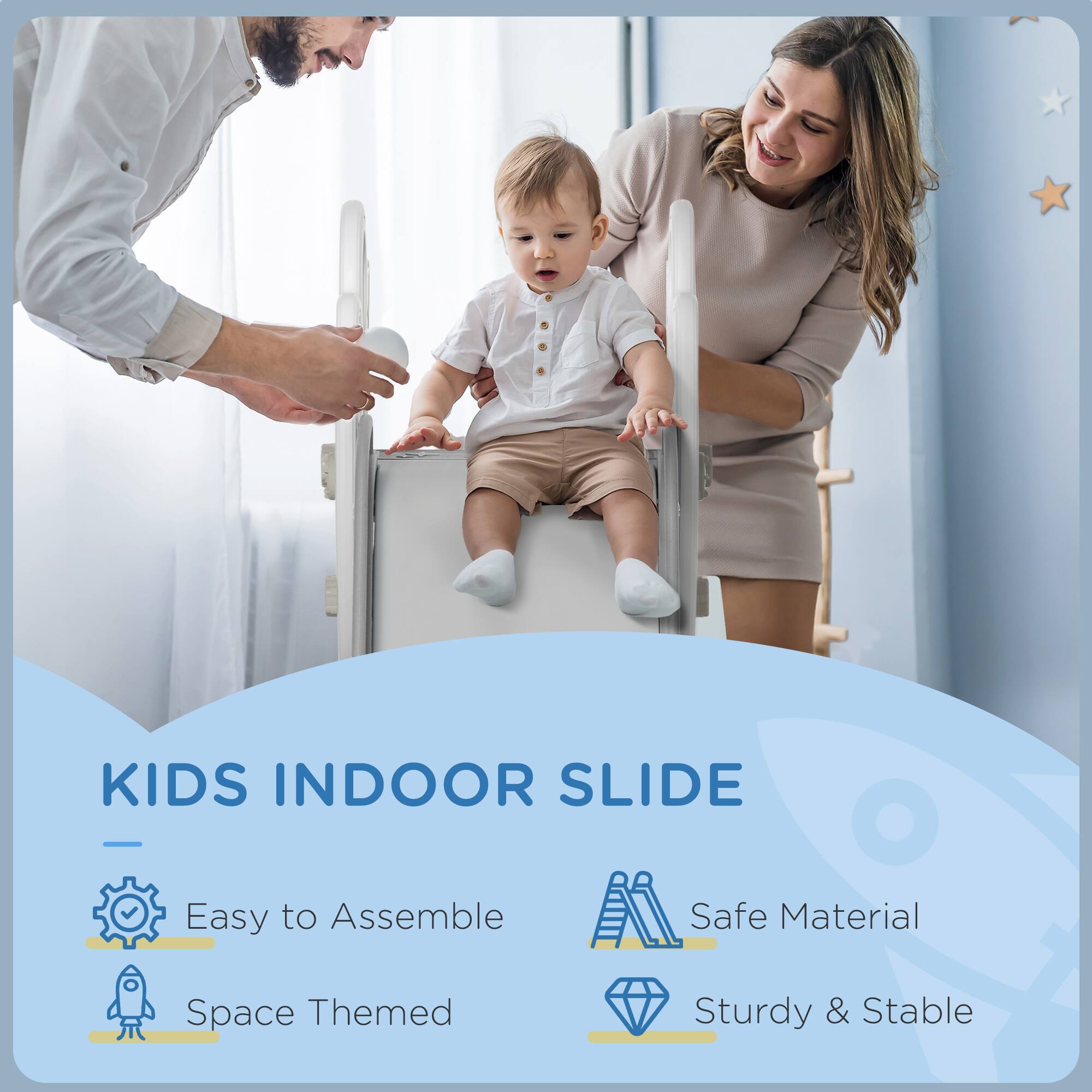 KIDS INDOOR SLIDE

- Easy to Assemble
- Space Themed
- Safe Material
- Sturdy & Stable
