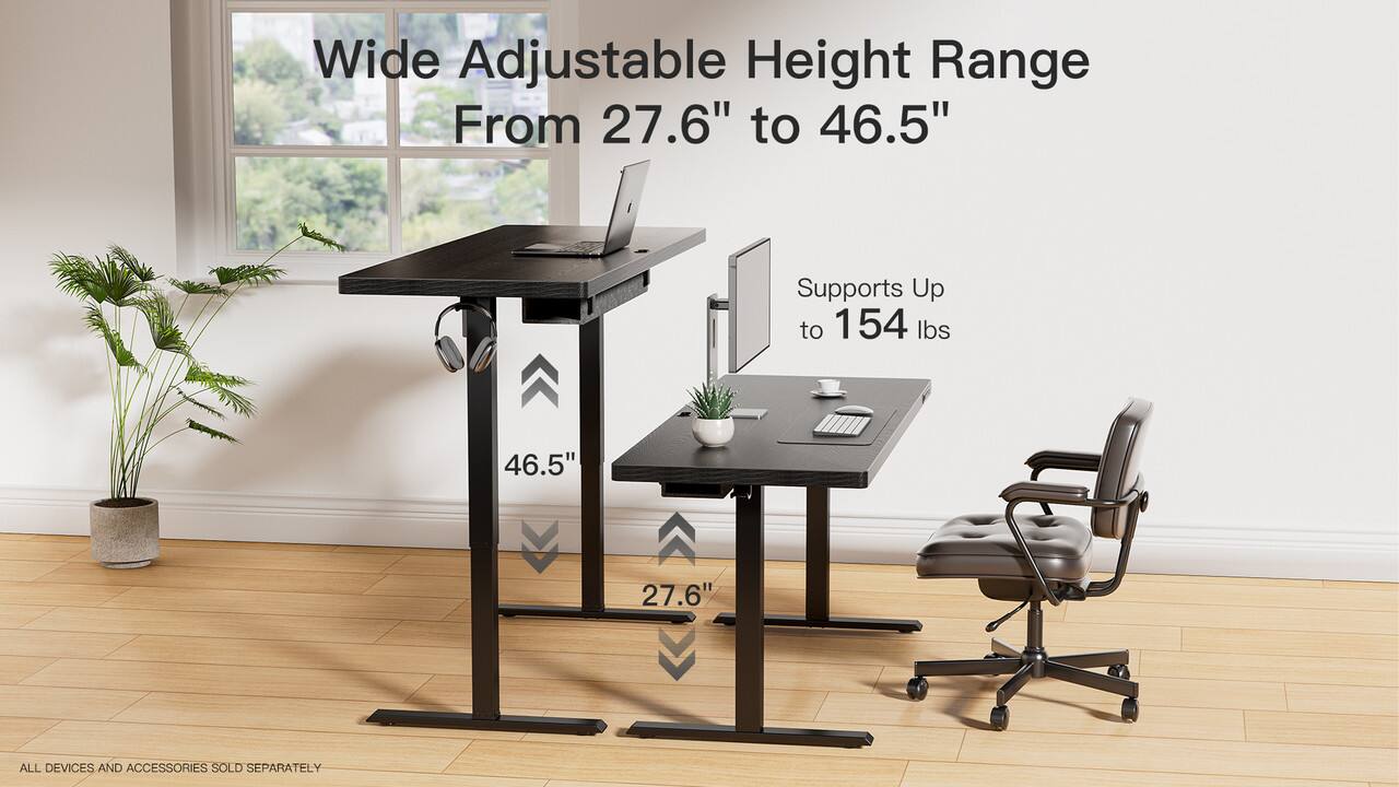 Wide Adjustable Height Range  
From 27.6" to 46.5"  

Supports Up to 154 lbs  

46.5"  
27.6"  

ALL DEVICES AND ACCESSORIES SOLD SEPARATELY