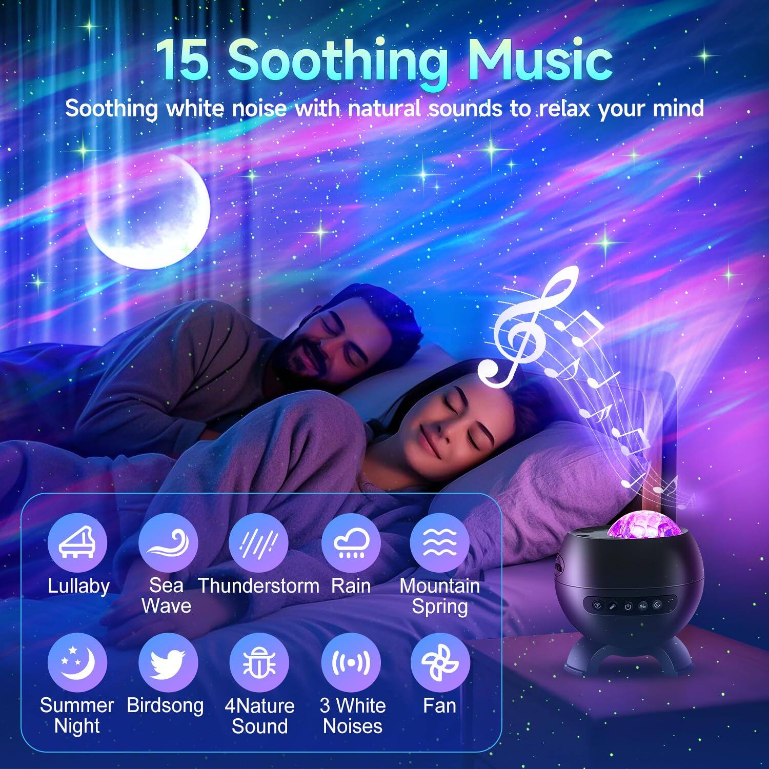 15 Soothing Music  
Soothing white noise with natural sounds to relax your mind  

- Lullaby  
- Sea Wave  
- Thunderstorm  
- Rain  
- Mountain Spring  
- Summer Night  
- Birds Song  
- 4Nature Sound  
- 3 White Noises  
- Fan