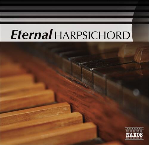 Various Artists - Eternal Harpsichord / Various  - COMPACT DISCS