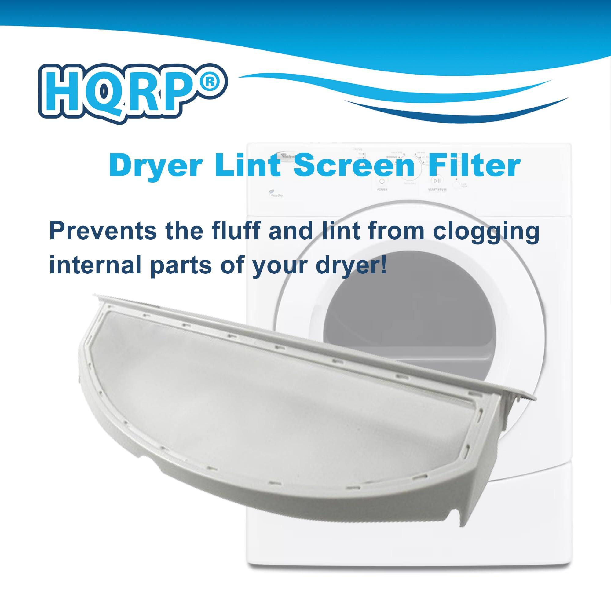 HQRP® Dryer Lint Screen Filter  
Prevents the fluff and lint from clogging internal parts of your dryer!