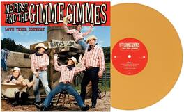 Me First and the Gimme Gimmes - Love Their Country - Mustard Yellow - VINYL LP