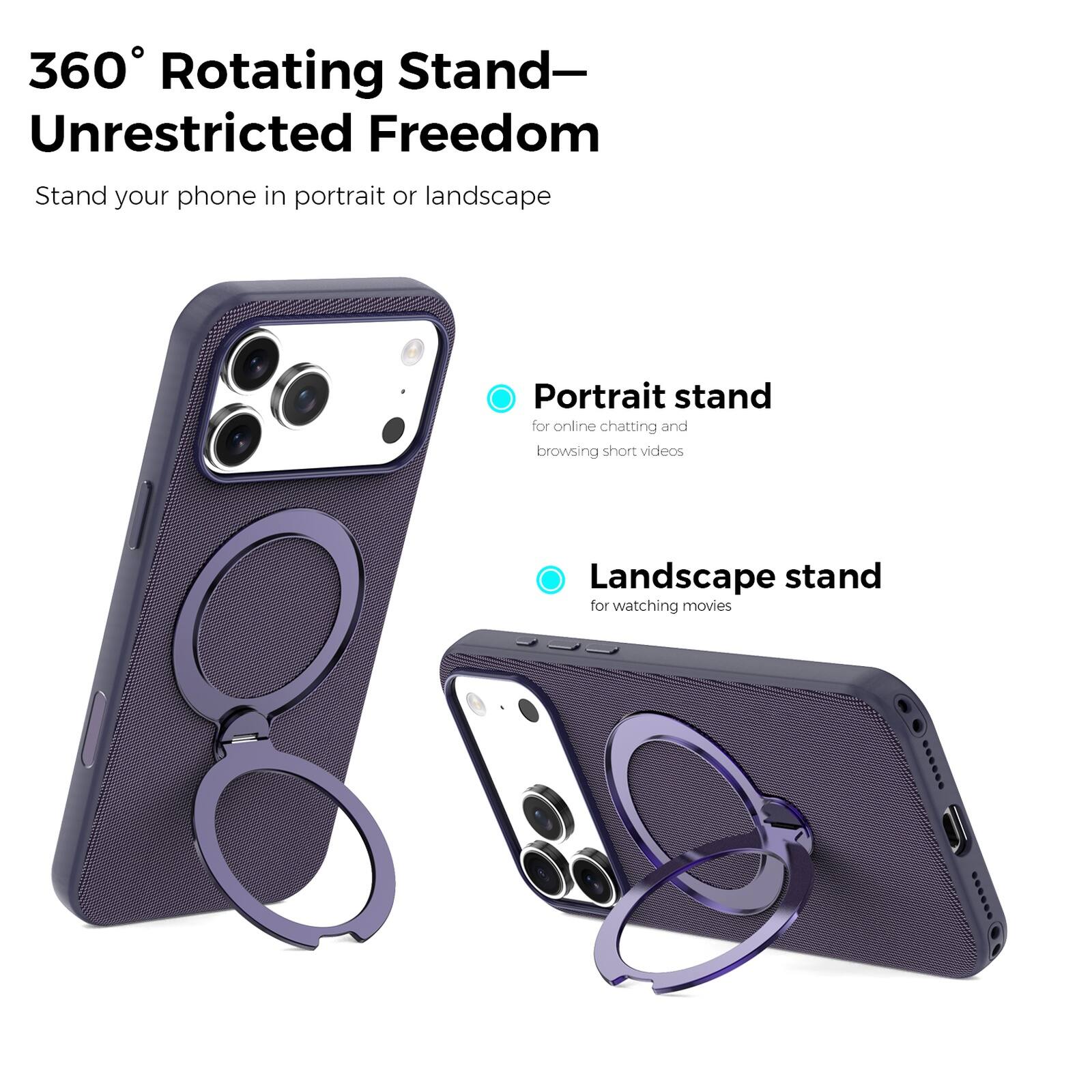 360° Rotating Stand—Unrestricted Freedom

Stand your phone in portrait or landscape

Portrait stand for online chatting and browsing short videos

Landscape stand for watching movies