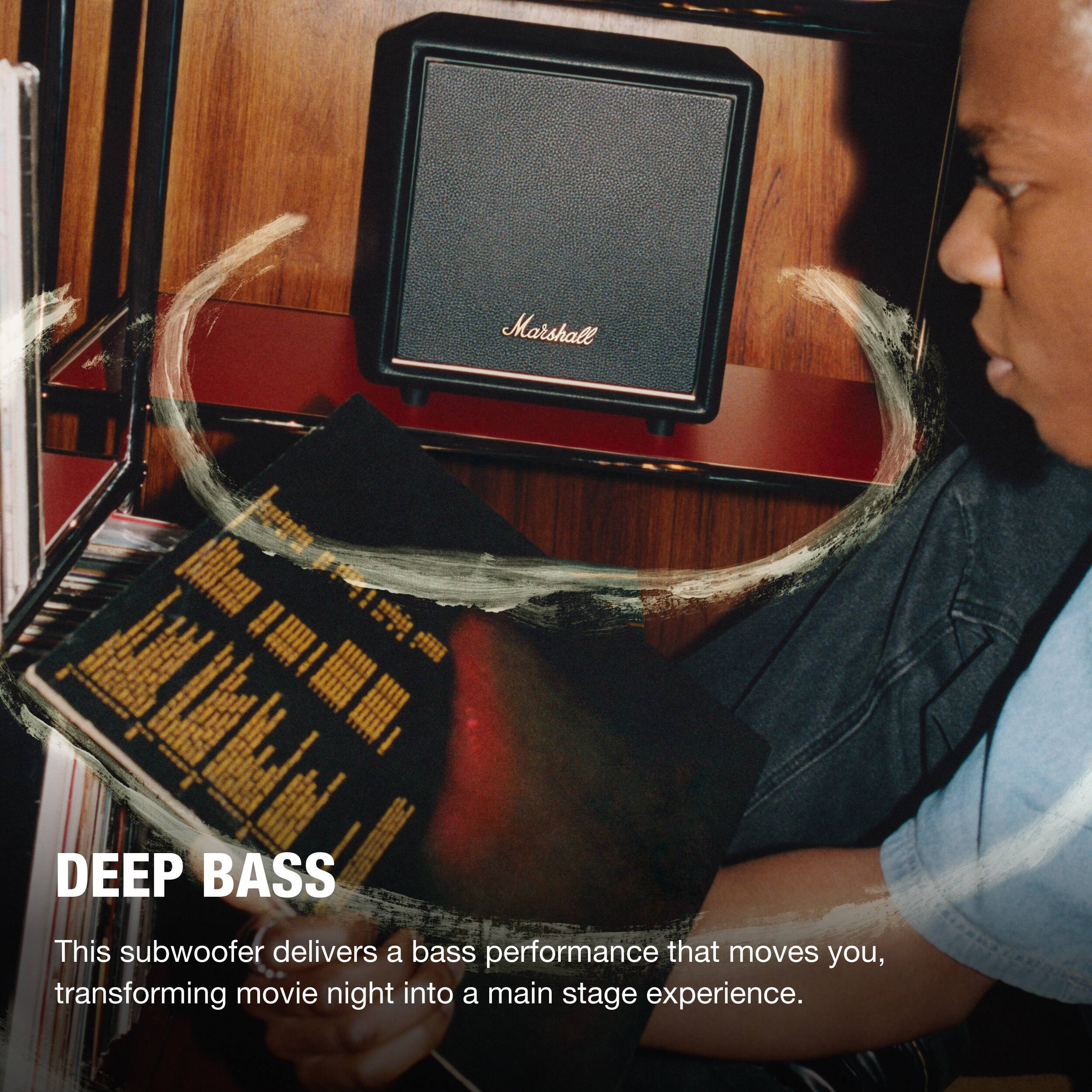 DEEP BASS

This subwoofer delivers a bass performance that moves you, transforming movie night into a main stage experience.