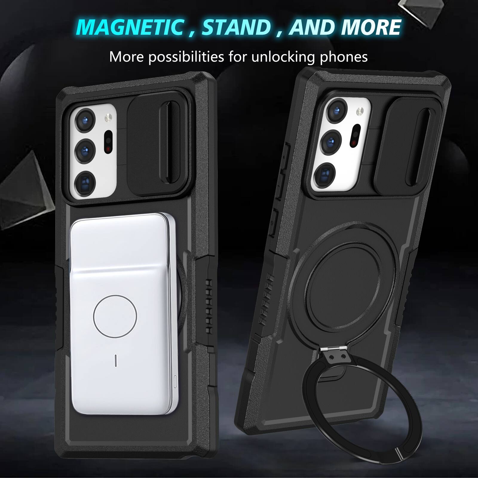 MAGNETIC, STAND, AND MORE  
More possibilities for unlocking phones