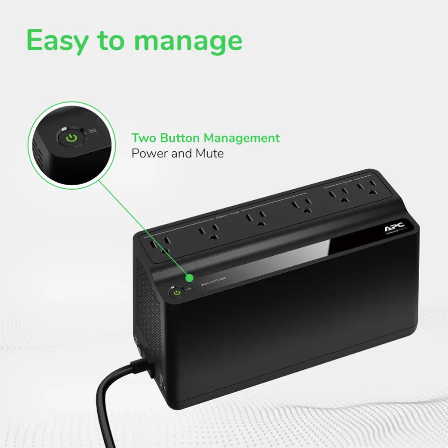 Easy to manage: Two Button Management Power and Mute - c Suran Sutary APC - 450 BUP