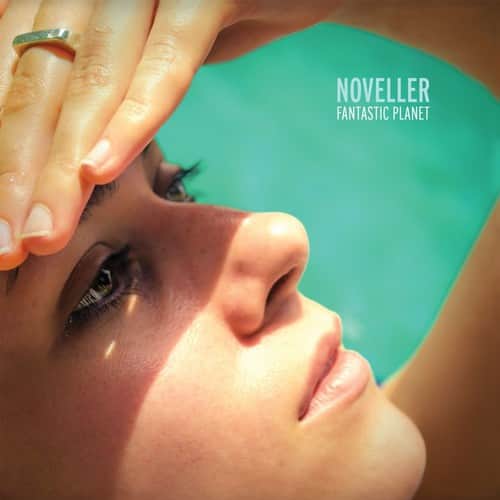 Noveller - Fantastic Planet   - COMPACT DISCS [CD] price history on PriceWatchPro