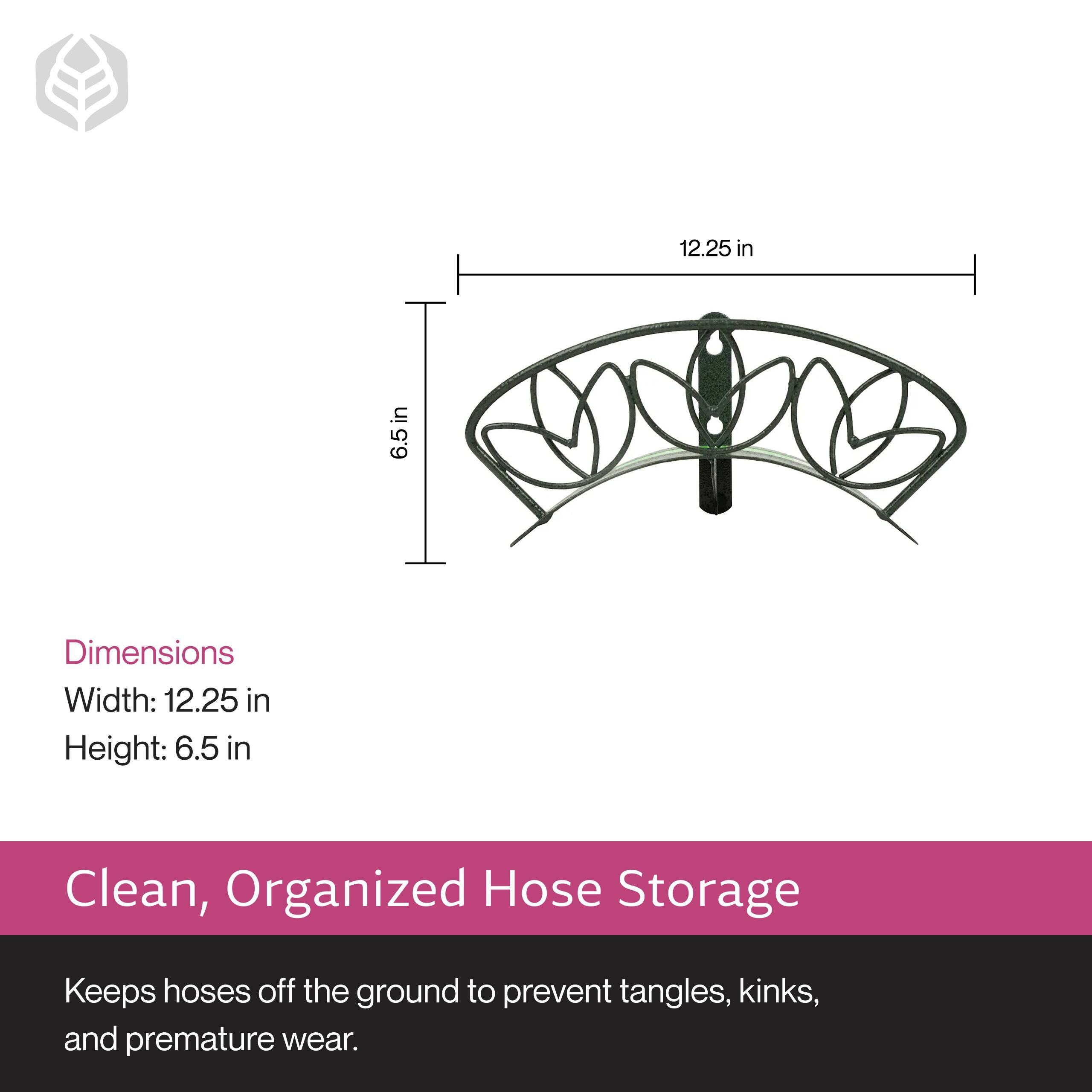 Dimensions  
Width: 12.25 in  
Height: 6.5 in  

Clean, Organized Hose Storage  
Keeps hoses off the ground to prevent tangles, kinks, and premature wear.