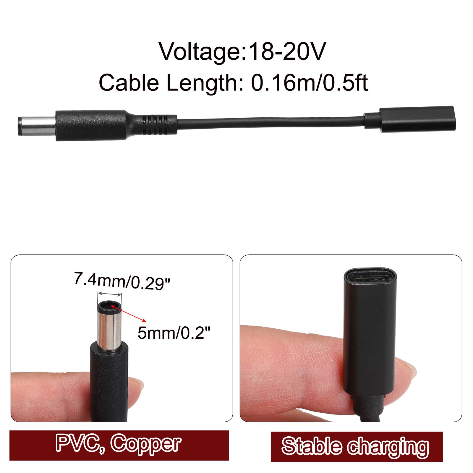 Voltage: 18-20V  
Cable Length: 0.16m/0.5ft  
7.4mm/0.29"  
5mm/0.2"  
PVC, Copper  
Stable charging