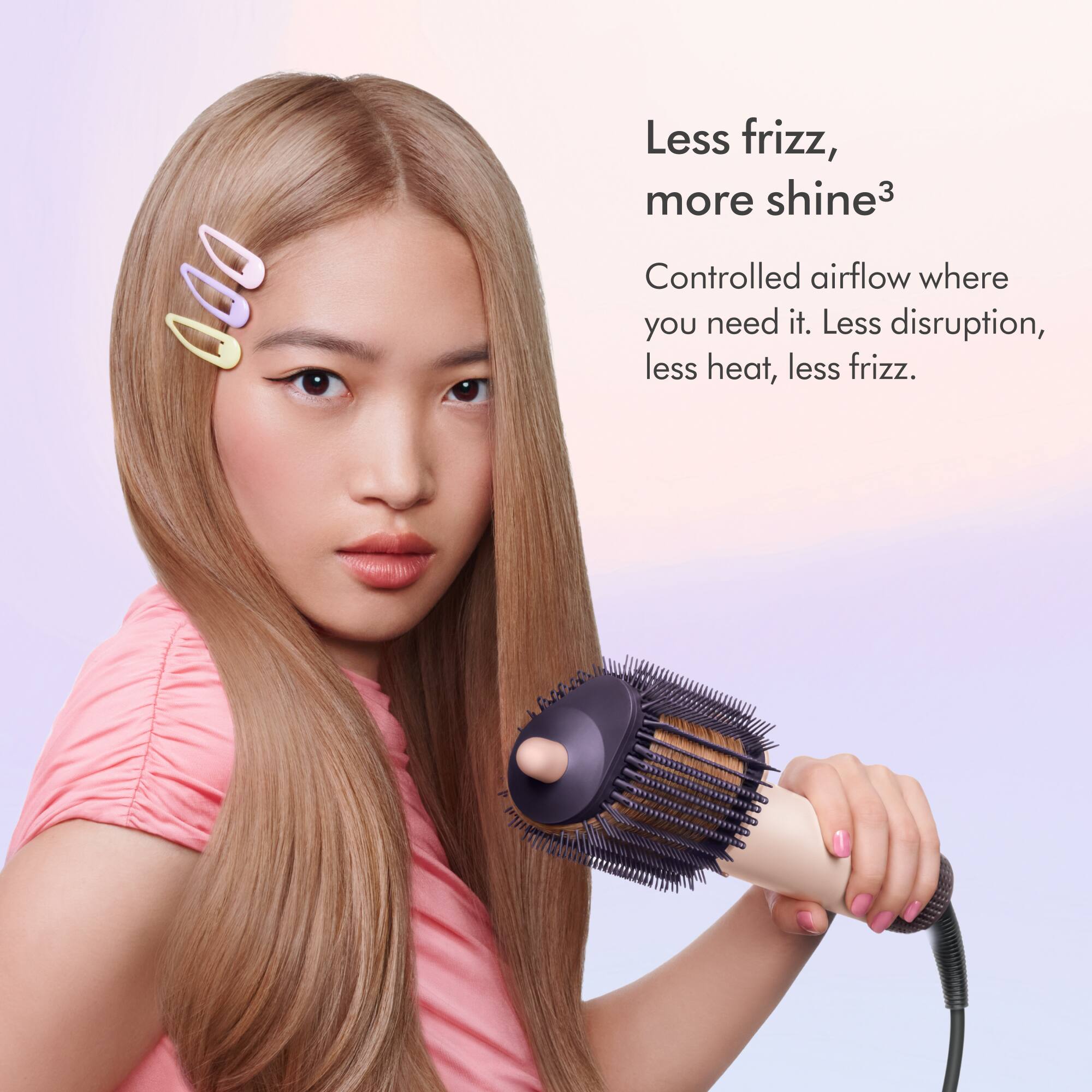 Less frizz, more shine³  
Controlled airflow where you need it. Less disruption, less heat, less frizz.