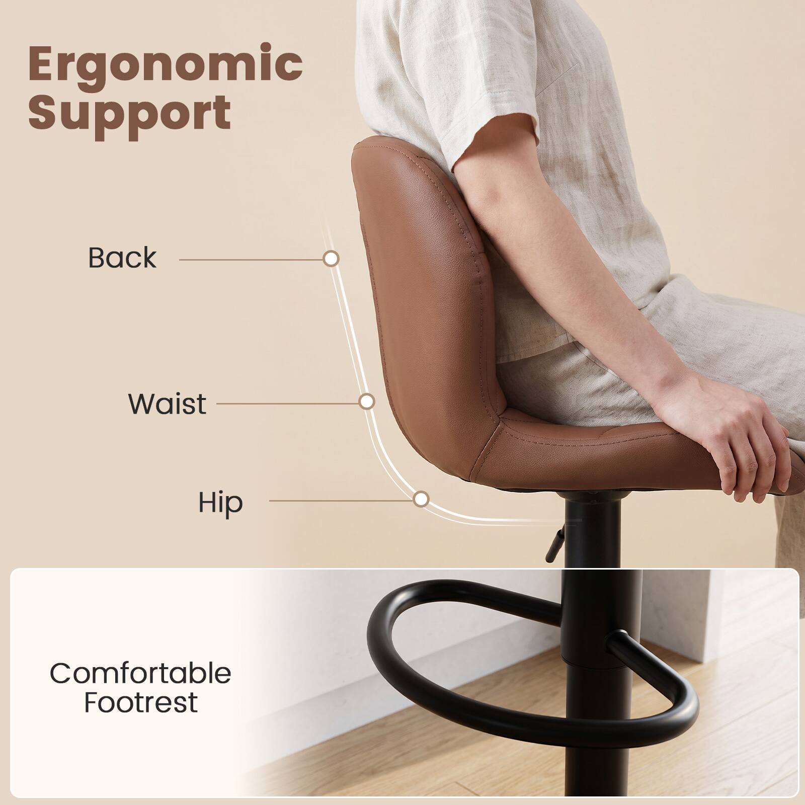 Ergonomic Support

Back
Waist
Hip

Comfortable Footrest