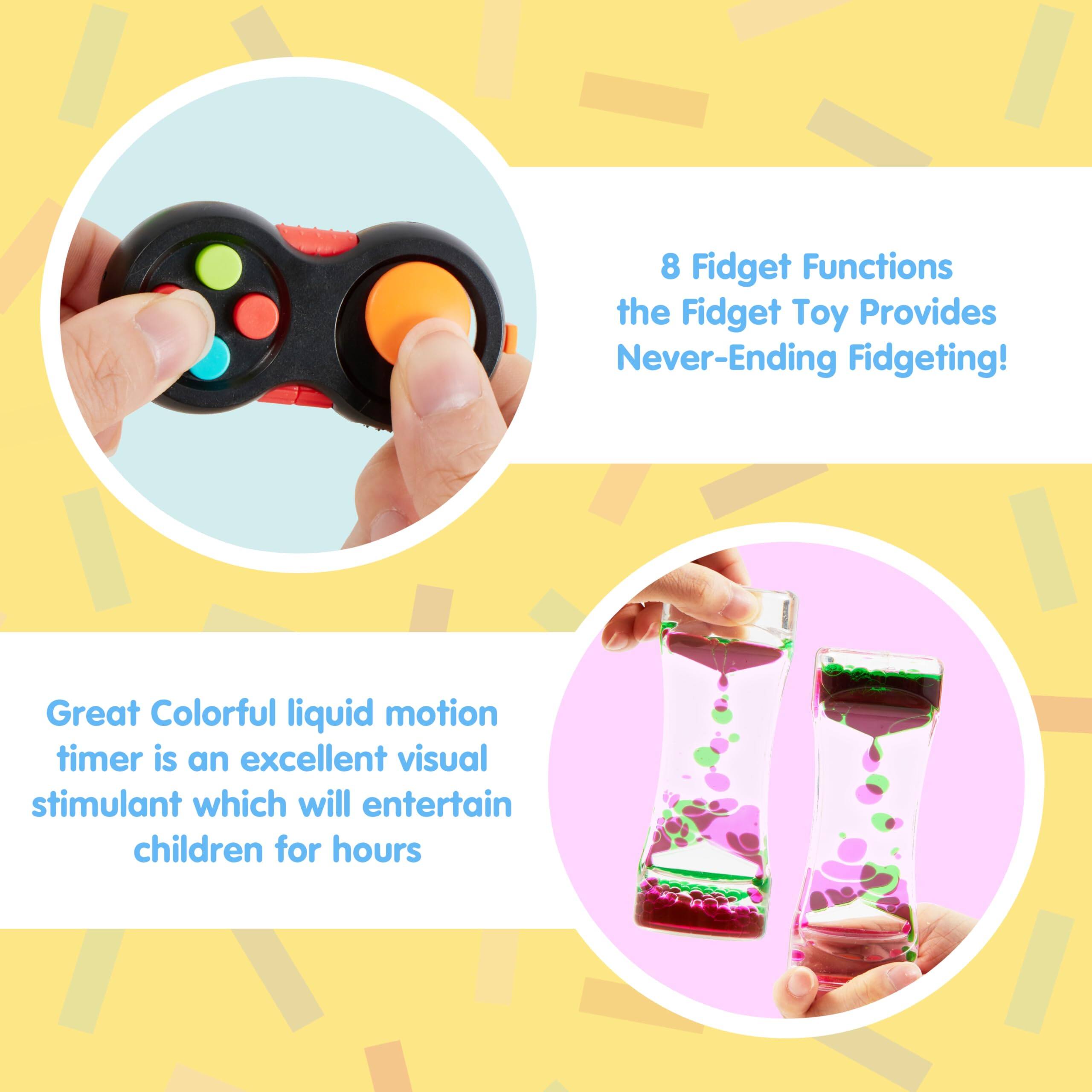 8 Fidget Functions the Fidget Toy Provides Never-Ending Fidgeting!  
Great Colorful liquid motion timer is an excellent visual stimulant which will entertain children for hours
