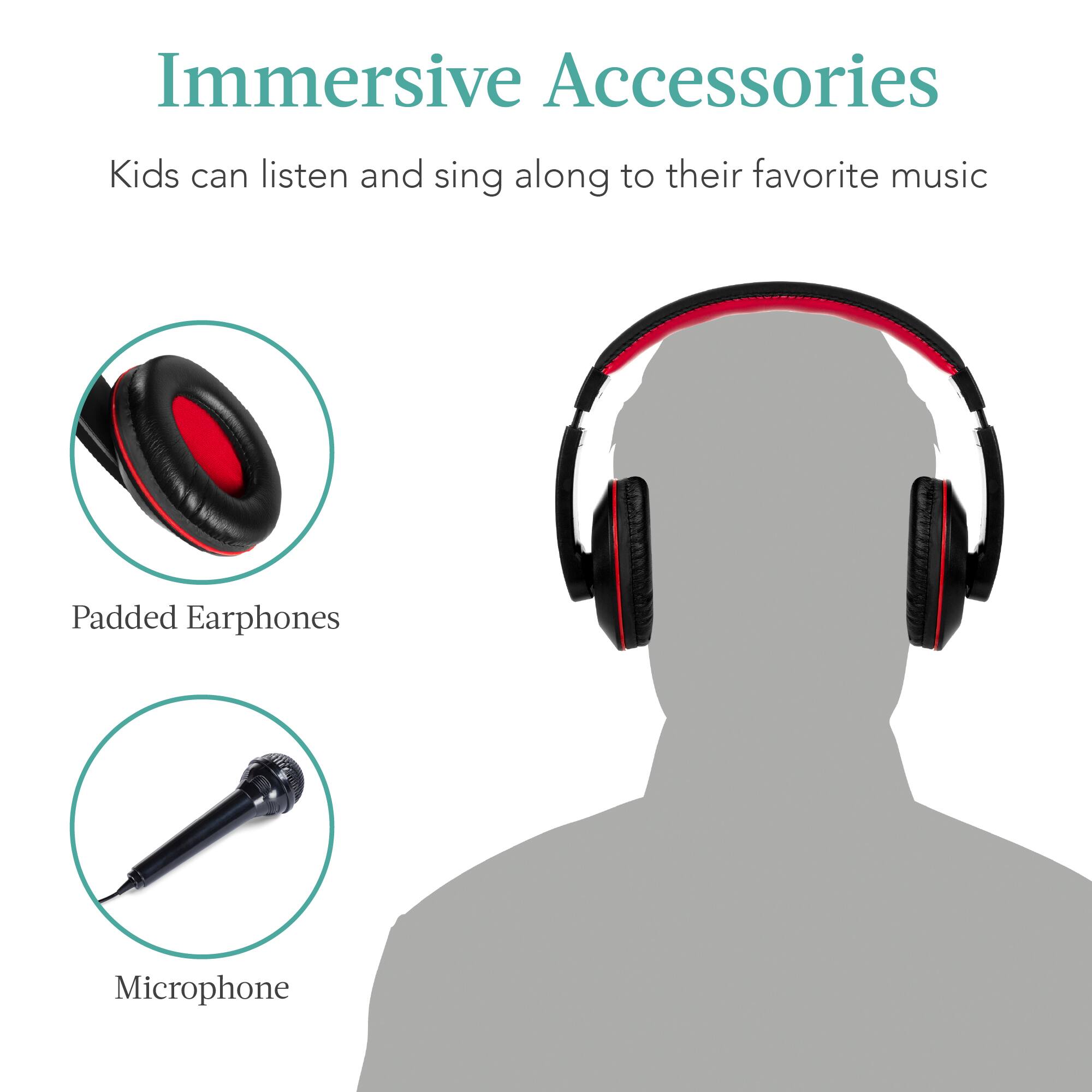 Immersive Accessories

Kids can listen and sing along to their favorite music

Padded Earphones

Microphone