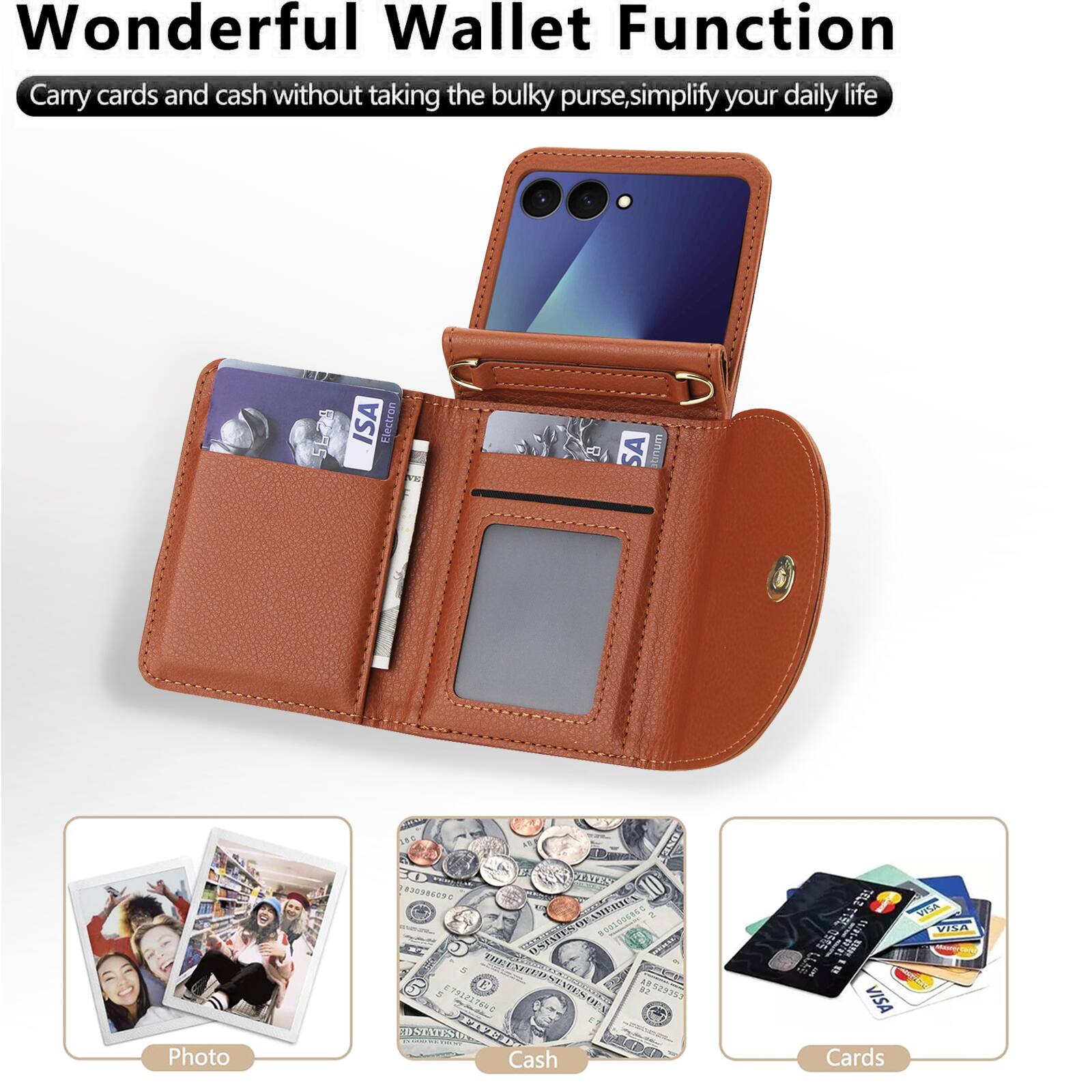 Wonderful Wallet Function  
Carry cards and cash without taking the bulky purse, simplify your daily life  

ISA Electron  
51:28 5 ISA Electron a SA stinum  
Photo ONE TATEA 0890 OL AMER 0 ATEN  
CR TIESX P O 2 9529359 SPOTESERT STATES TXV 2  
Cash 2%a1 050s I LLs In VISA Cards VISA VINA