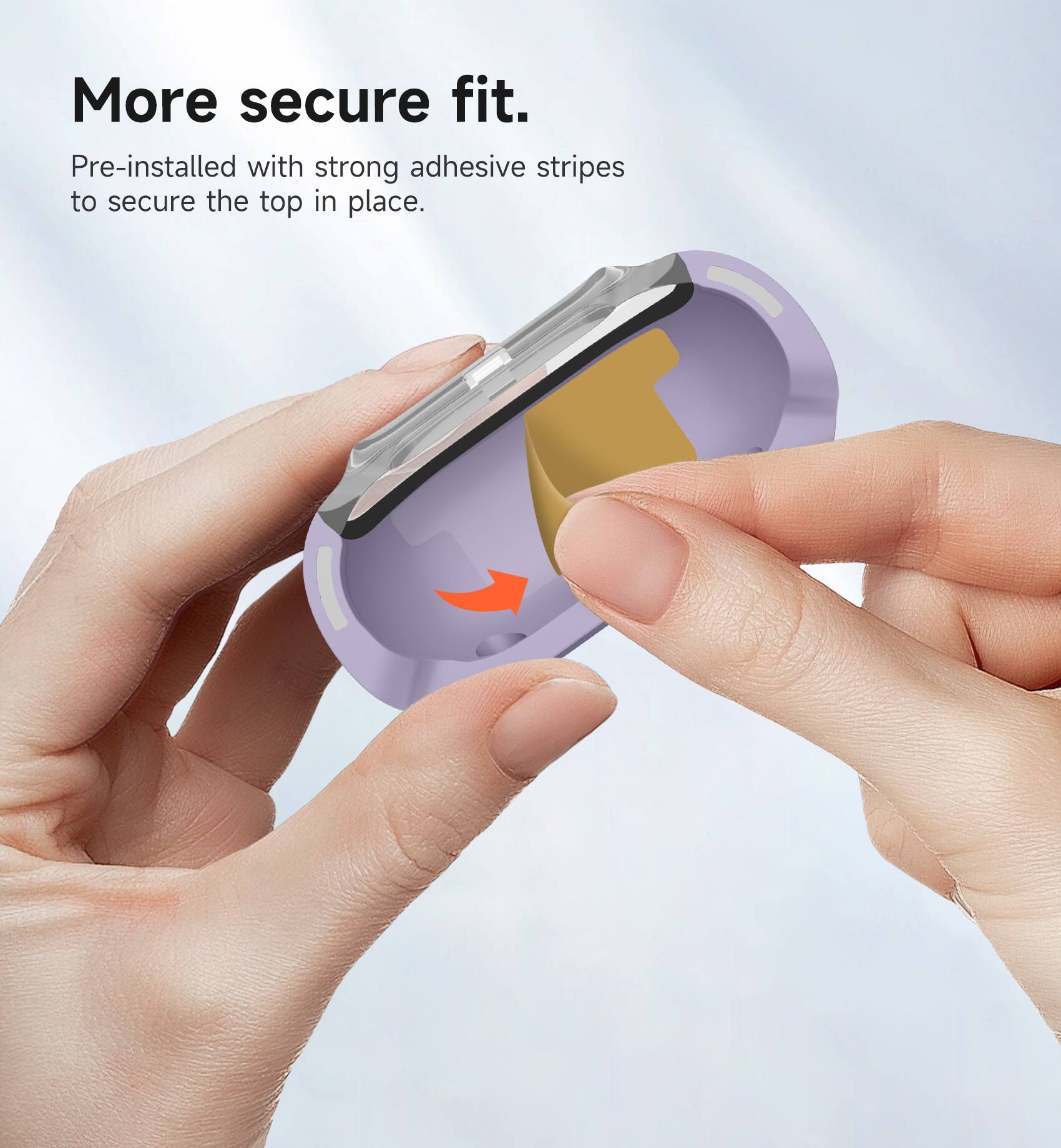 More secure fit. Pre-installed with strong adhesive stripes to secure the top in place.