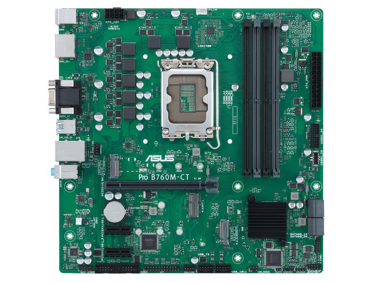 SHEX VSI_XTA 2V e SErS T - a D LGA1780 I AUDIO TE : i I SAEP COM2 1e12020912 PCTEX16(G4 PCIEXIC c0jX22()xIs ASUS 2240 Pro B760M-CT USS USB 50_1011 COM DEBUC DBATAE 12 SATA8O_34 34 U3201 8 U3201

ATX 12V  
3.3A 5VSB  
CPU_FAN  
HDMI_DP1  
VGA  
USB3.0_12  
LAN USB 5.0  
SATA6G_12  
SATA6G_34  
USB 7.8  
USB 1011  
CON_DEBUG  
CLKRTC CHASSIS15  
SPEAKER  
24P6  
24P8  
24P10  
24P12  
24P14  
24P16  
24P18  
24P20  
24P