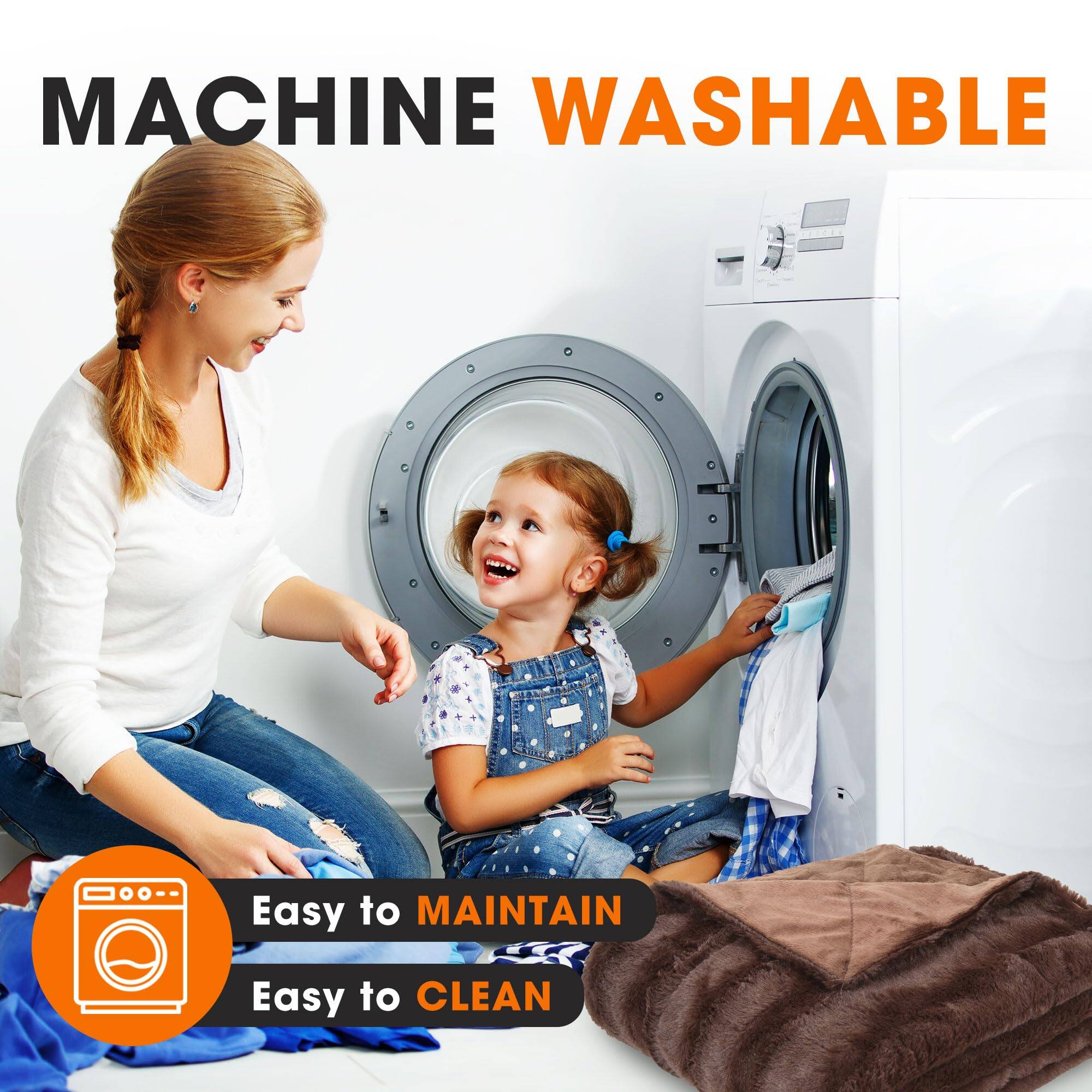 MACHINE WASHABLE  
Easy to MAINTAIN  
Easy to CLEAN