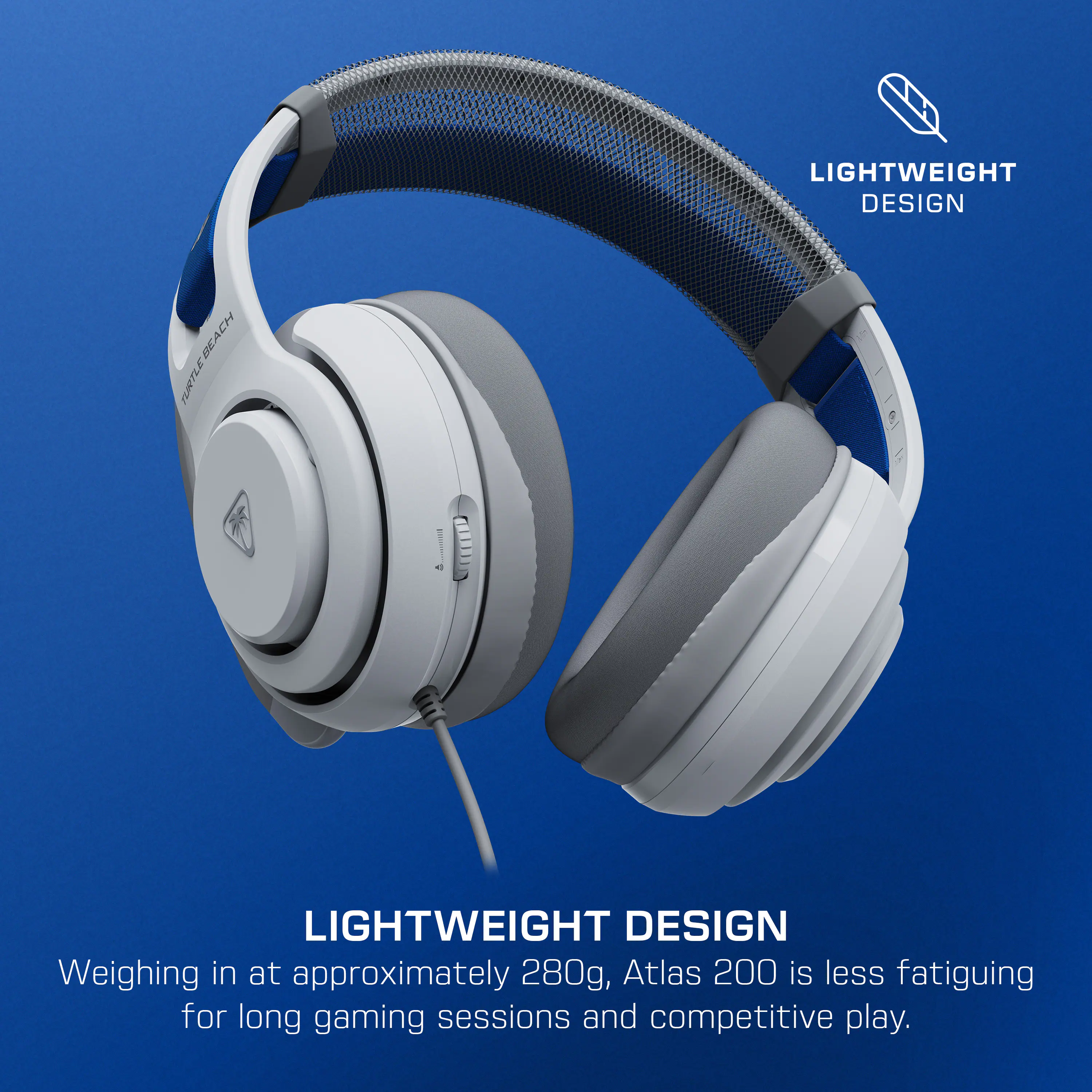 LIGHTWEIGHT DESIGN

Weighing in at approximately 280g, Atlas 200 is less fatiguing for long gaming sessions and competitive play.