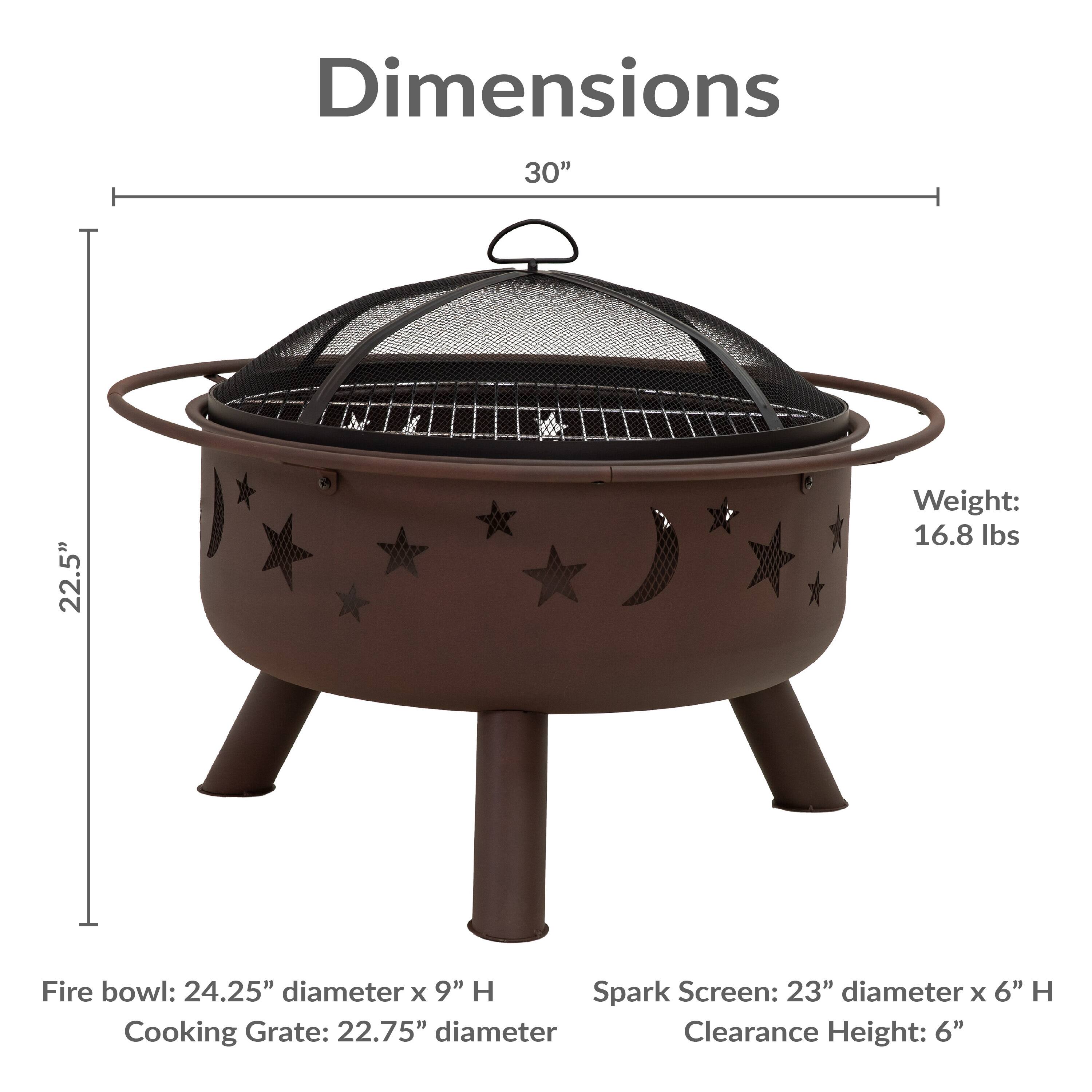 Dimensions: 30" x 22.5"  
Weight: 16.8 lbs  
Fire bowl: 24.25" diameter x 9" H  
Spark Screen: 23" diameter x 6" H  
Cooking Grate: 22.75" diameter  
Clearance Height: 6"