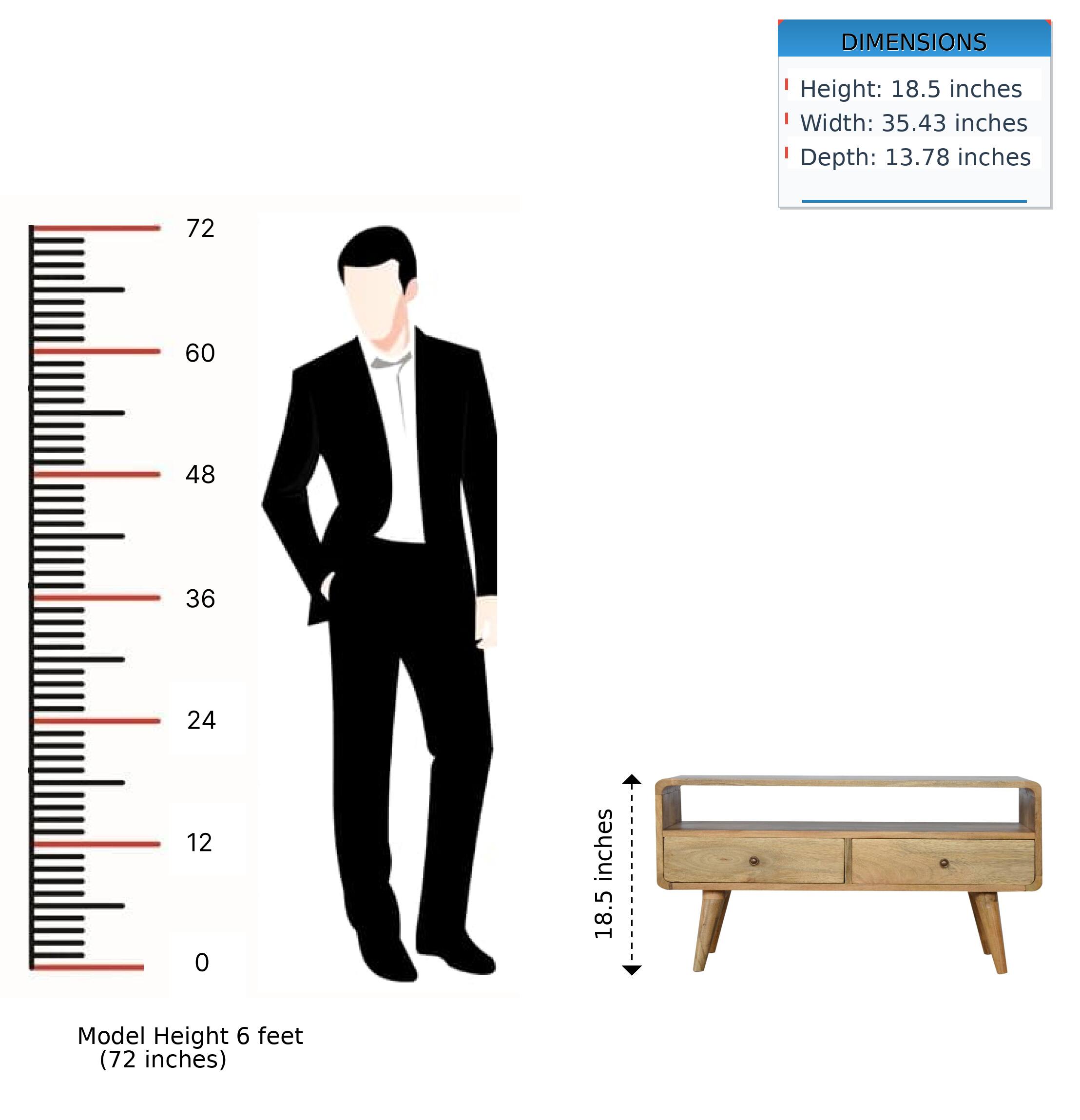DIMENSIONS  
- Height: 18.5 inches  
- Width: 35.43 inches  
- Depth: 13.78 inches  

Model Height: 6 feet (72 inches)