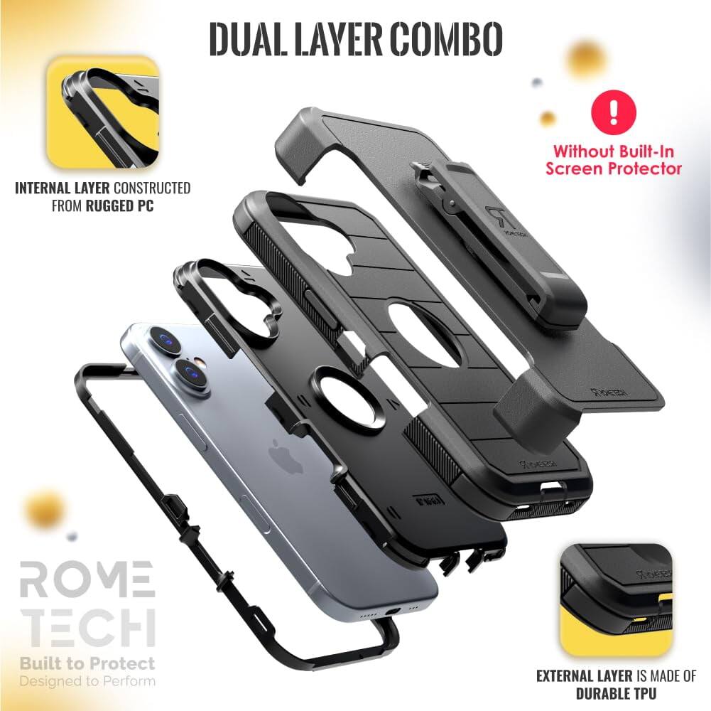 DUAL LAYER COMBO

INTERNAL LAYER CONSTRUCTED FROM RUGGED PC

EXTERNAL LAYER IS MADE OF DURABLE TPU

Without Built-In Screen Protector

ROME TECH
Built to Protect
Designed to Perform