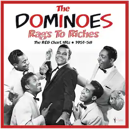 Billy Ward & the Dominoes - Rags To Riches: The R&B Chart Hits 1951-58 - VINYL LP