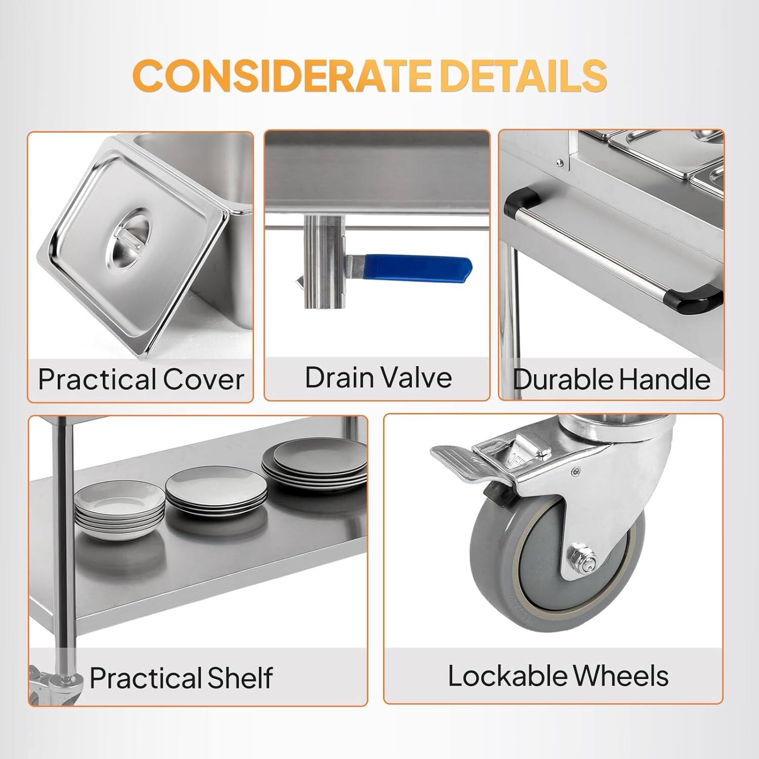 CONSIDERATE DETAILS

- Practical Cover
- Drain Valve
- Durable Handle
- Practical Shelf
- Lockable Wheels
