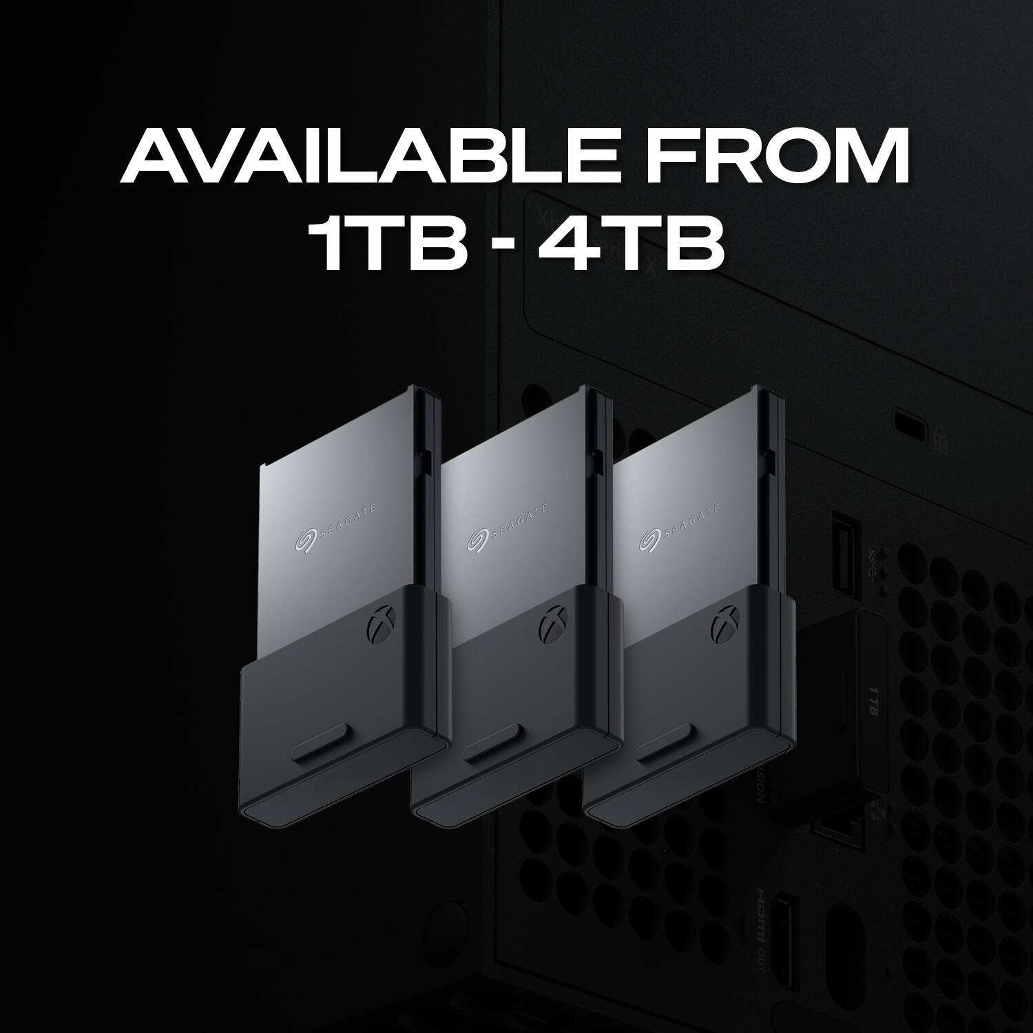 AVAILABLE FROM 1TB - 4TB