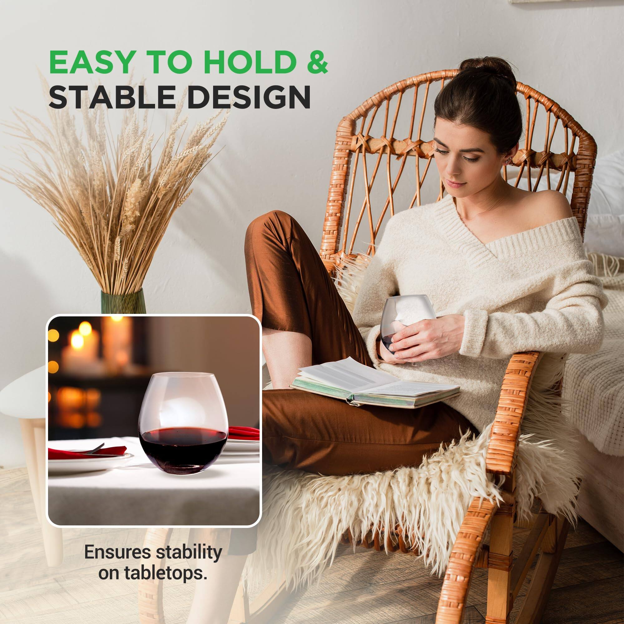 EASY TO HOLD & STABLE DESIGN  
Ensures stability on tabletops.