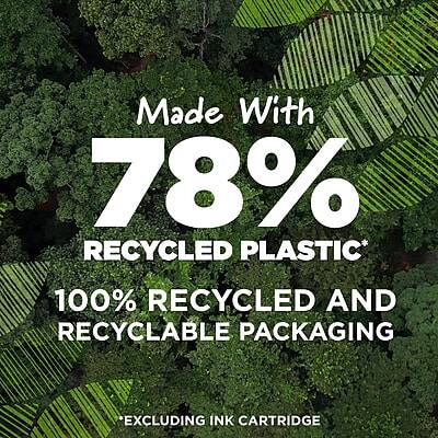 Made With  
78% Recycled Plastic*  
100% Recycled and Recyclable Packaging  
*Excluding Ink Cartridge