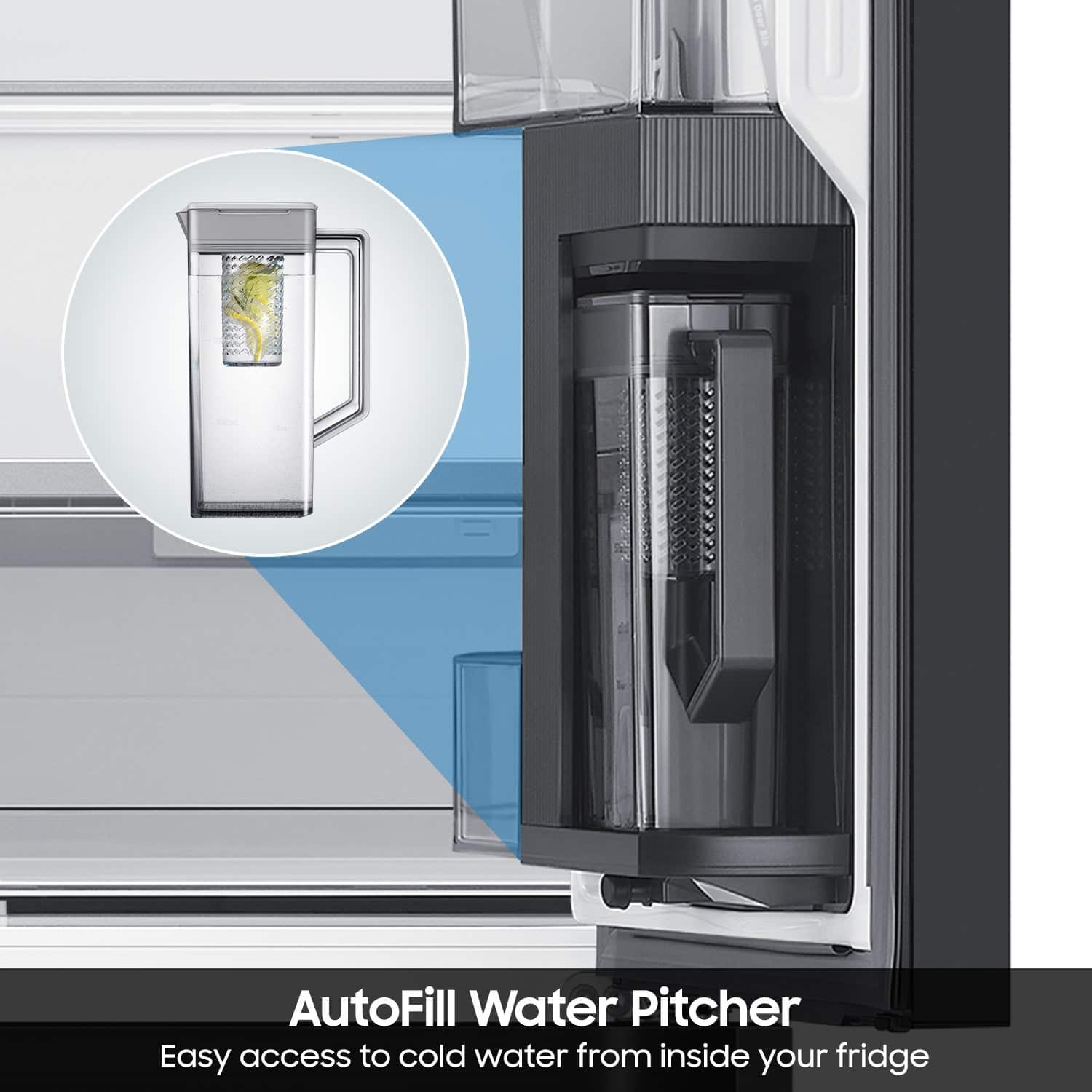AutoFill Water Pitcher: Easy access to cold water from inside your fridge.