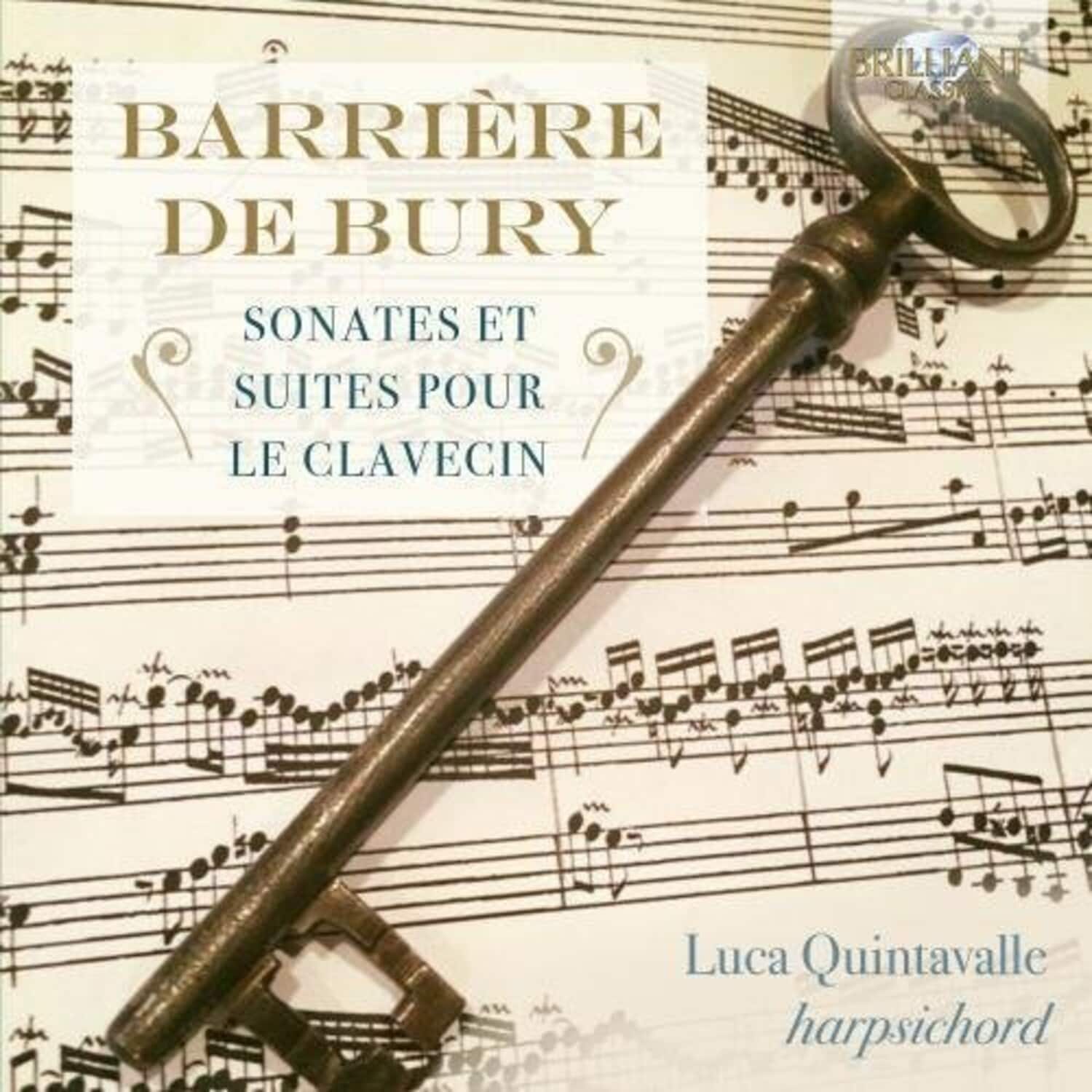 Barriere / De Bury / Quintavalle - Barriere & De Bury: Sonates Et Suites Pour Le Clavecin   - COMPACT DISCS [CD] price history on PriceWatchPro