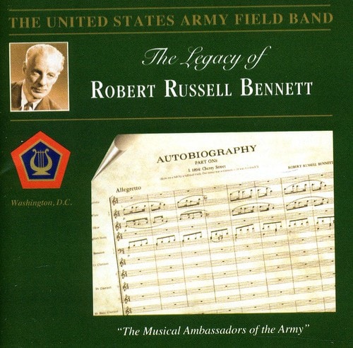 United States Army Field Band - Legacy of Robert Russell Bennett   - COMPACT DISCS [CD] price history on PriceWatchPro