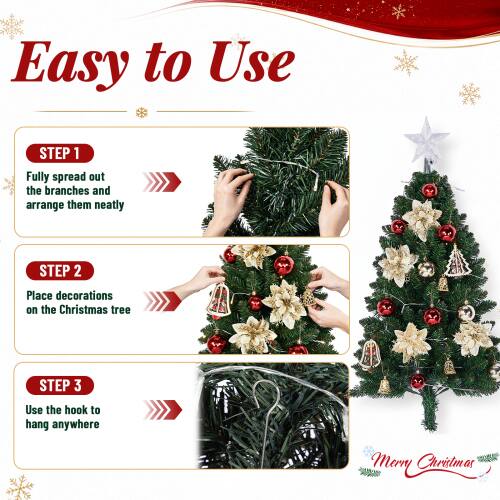 Easy to Use

STEP 1
Fully spread out the branches and arrange them neatly

STEP 2
Place decorations on the Christmas tree

STEP 3
Use the hook to hang anywhere

Merry Christmas
