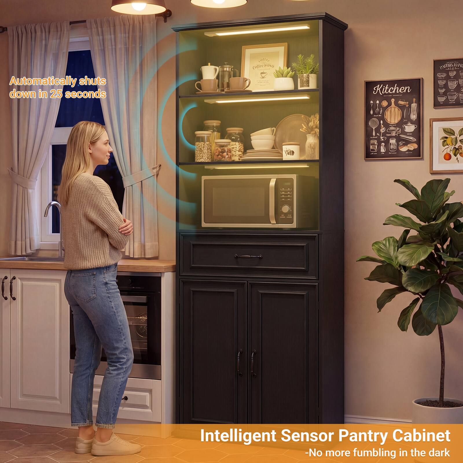 Automatically shuts down in 25 seconds

Intelligent Sensor Pantry Cabinet - No more fumbling in the dark