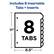 Includes 8 Insertable Tabs + Inserts
8 Tabs
11" x 8.5"