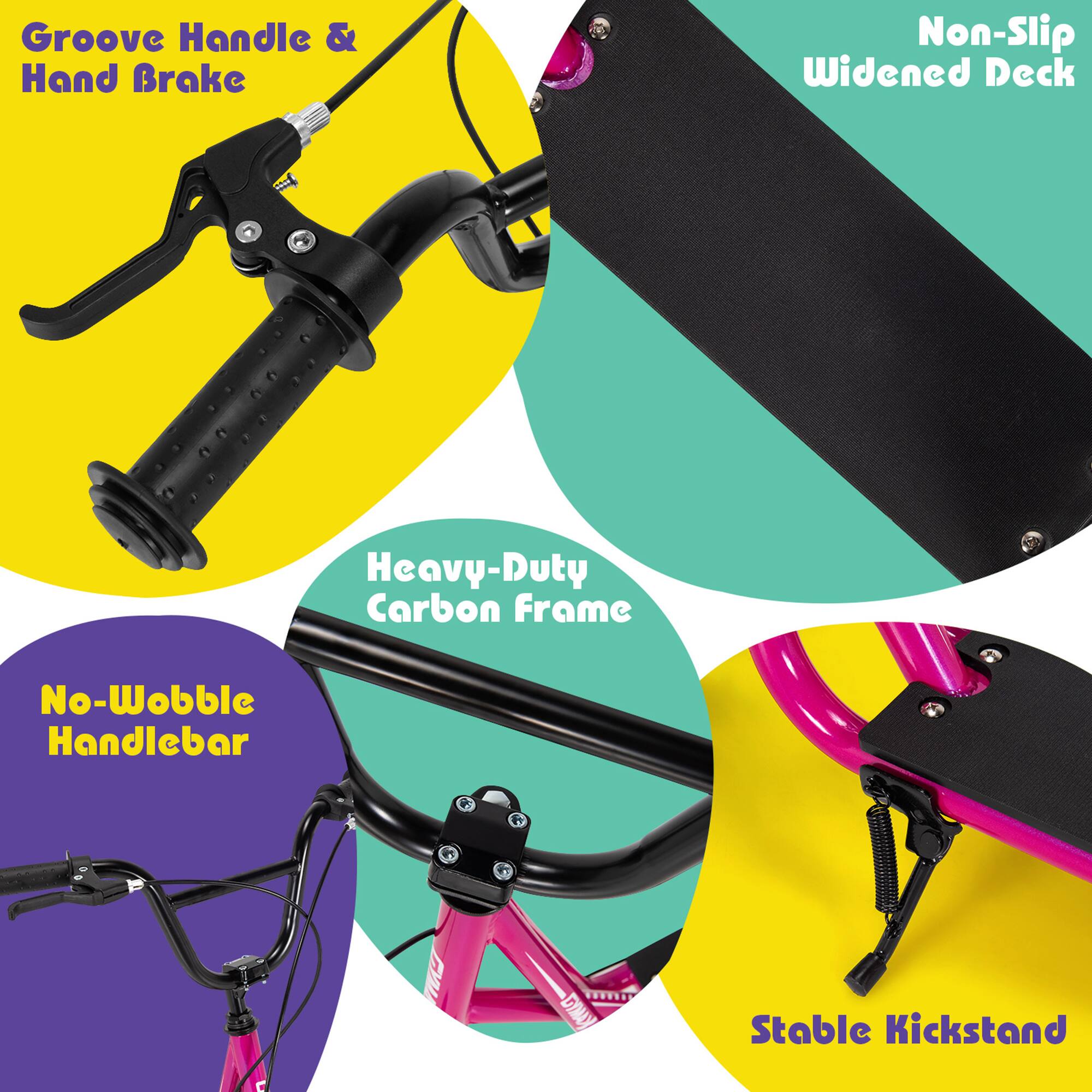 - Groove Handle & Hand Brake
- Non-Slip Widened Deck
- Heavy-Duty Carbon Frame
- No-Wobble Handlebar
- Stable Kickstand