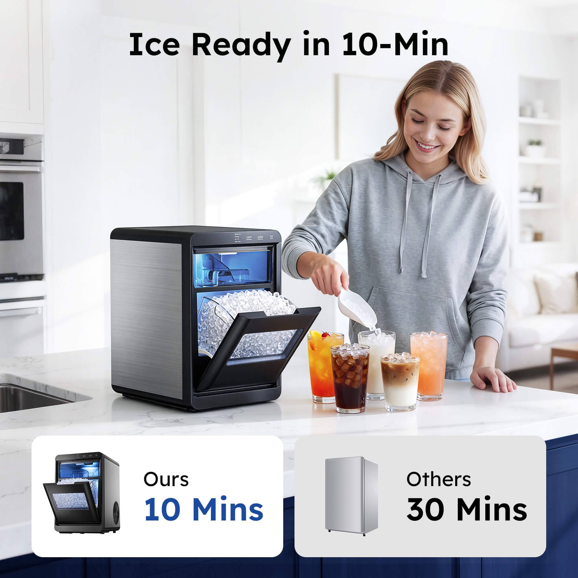 Ice Ready in 10-Min  
Ours: 10 Mins  
Others: 30 Mins