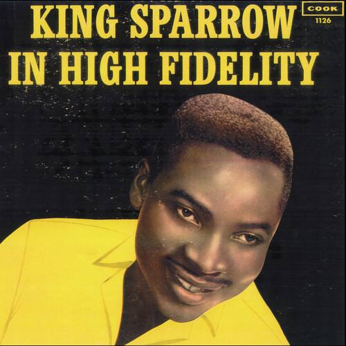 KING SPARROW  
IN HIGH FIDELITY  

COOK 1126