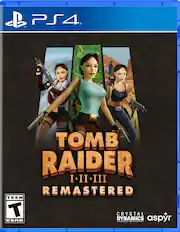 PS4. Tomb Raider I, II, III Remastered. Teen. ESRB. Tomb Raider Group Company. Crystal Dynamics. Aspyr.