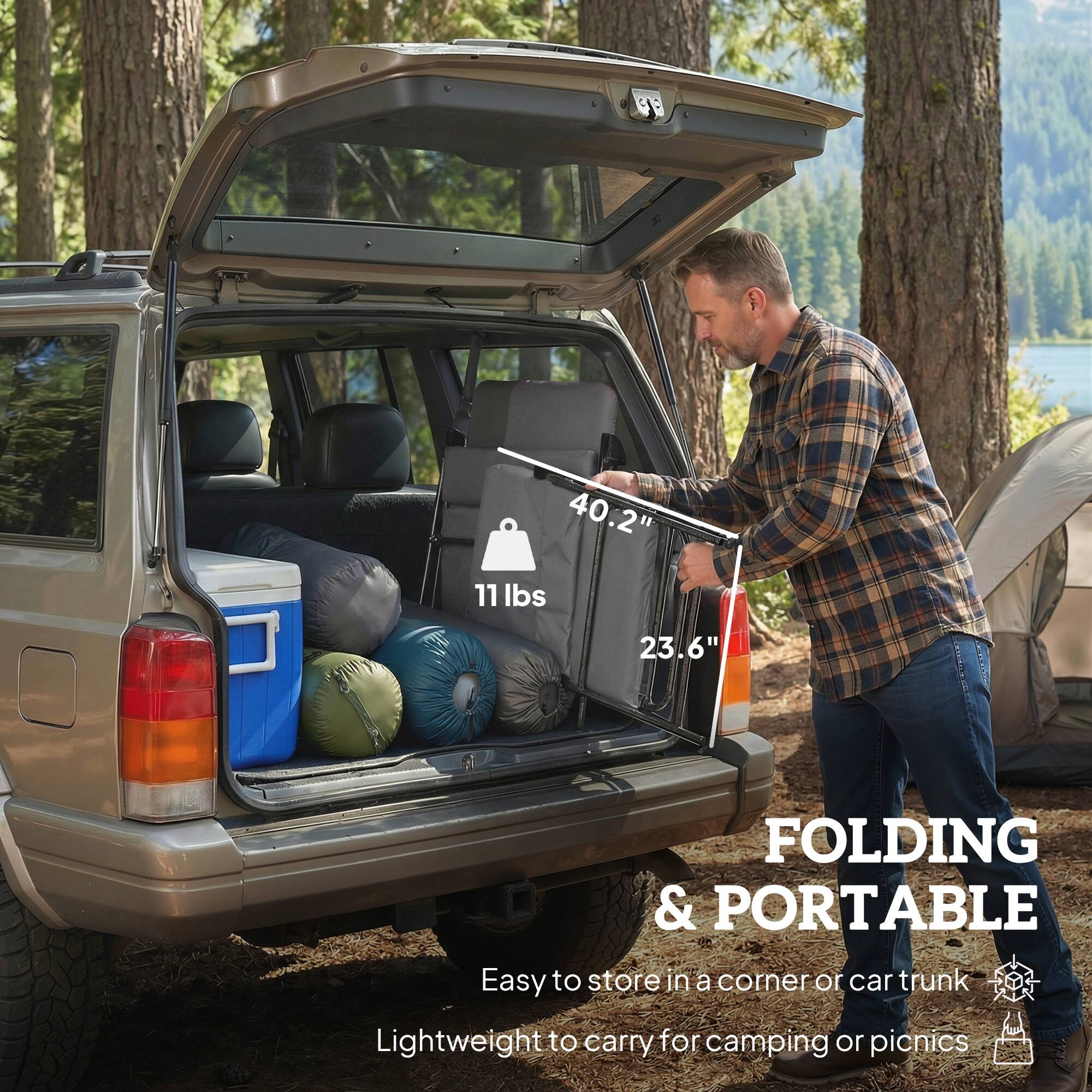 0E 40.2" 11 lbs 23.6" FOLDING & PORTABLE  
Easy to store in a corner or car trunk  
Lightweight to carry for camping or picnics